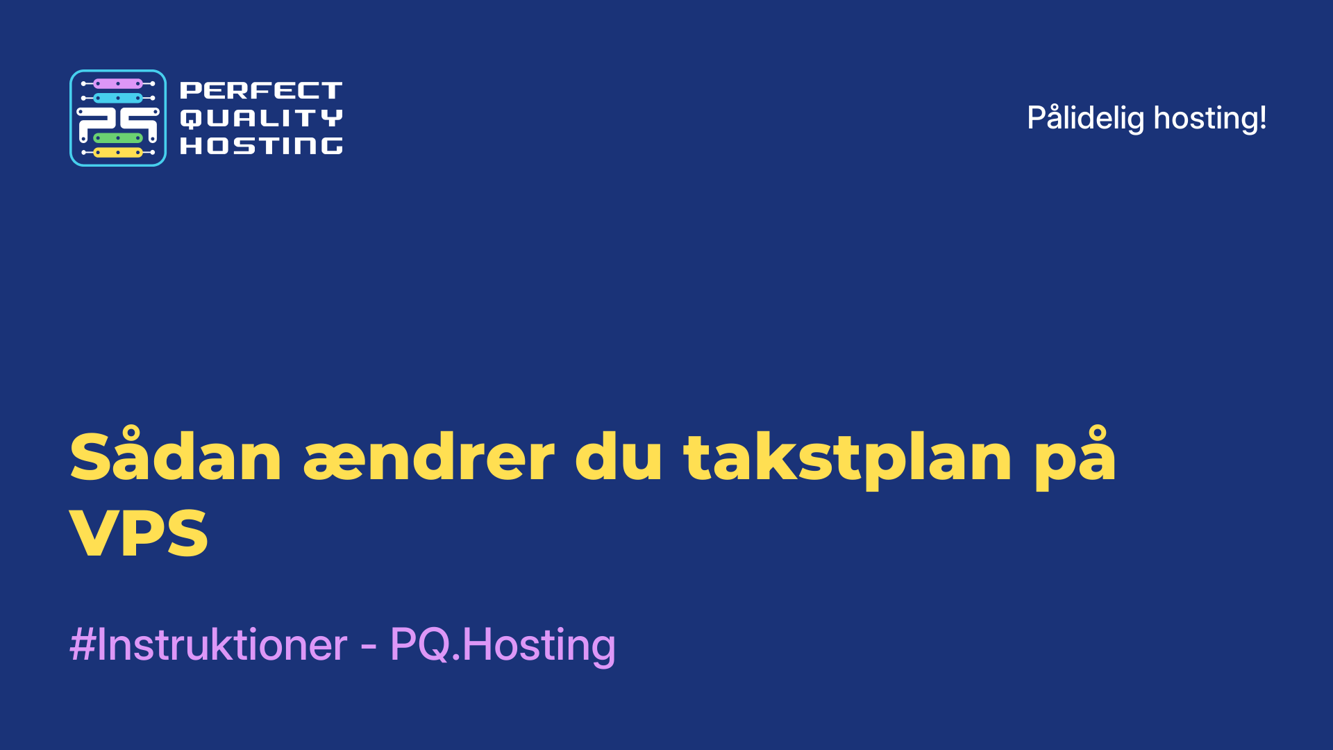 Sådan ændrer du takstplan på VPS