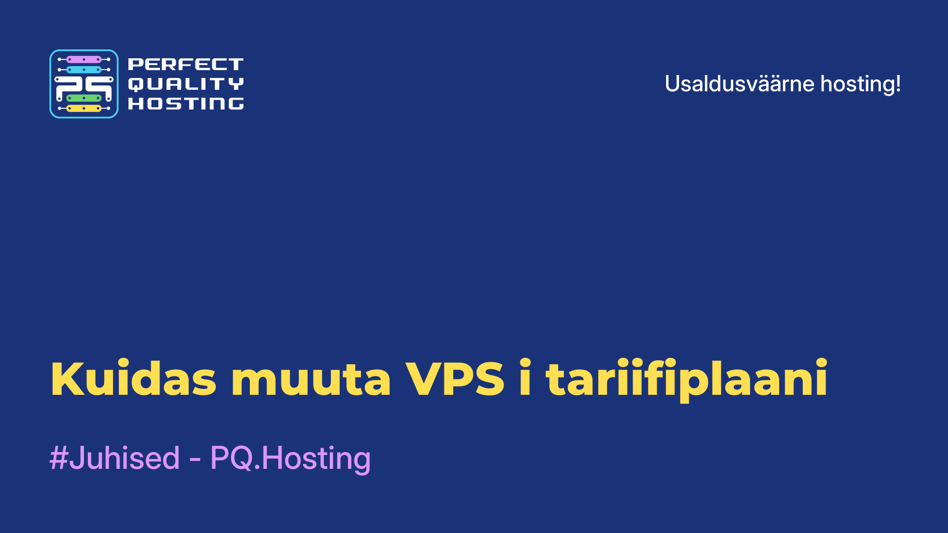 Kuidas muuta VPS-i tariifiplaani