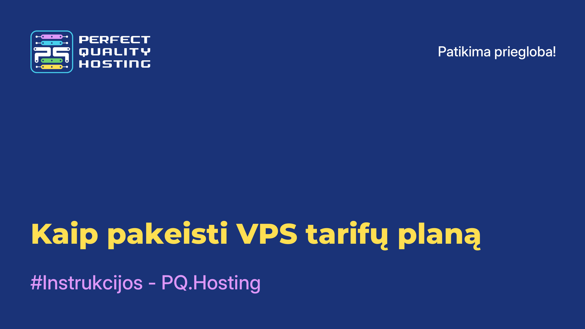 Kaip pakeisti VPS tarifų planą