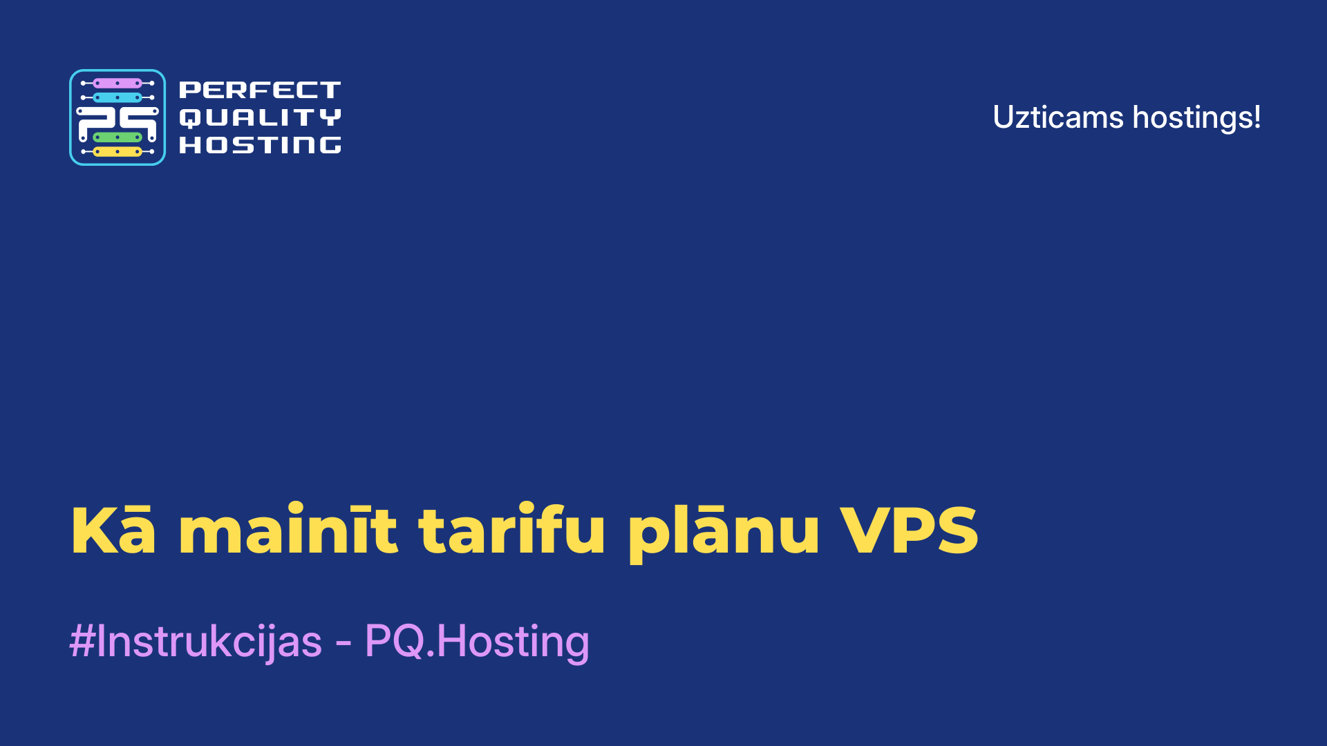 Kā mainīt tarifu plānu VPS