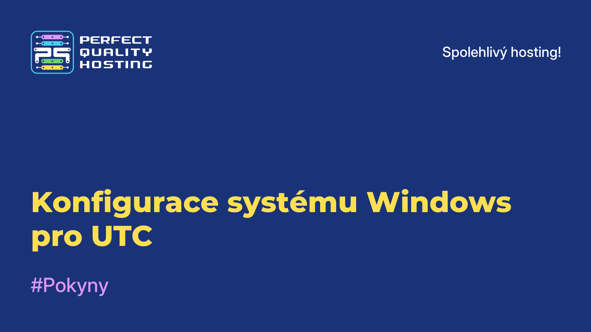 Konfigurace systému Windows pro UTC