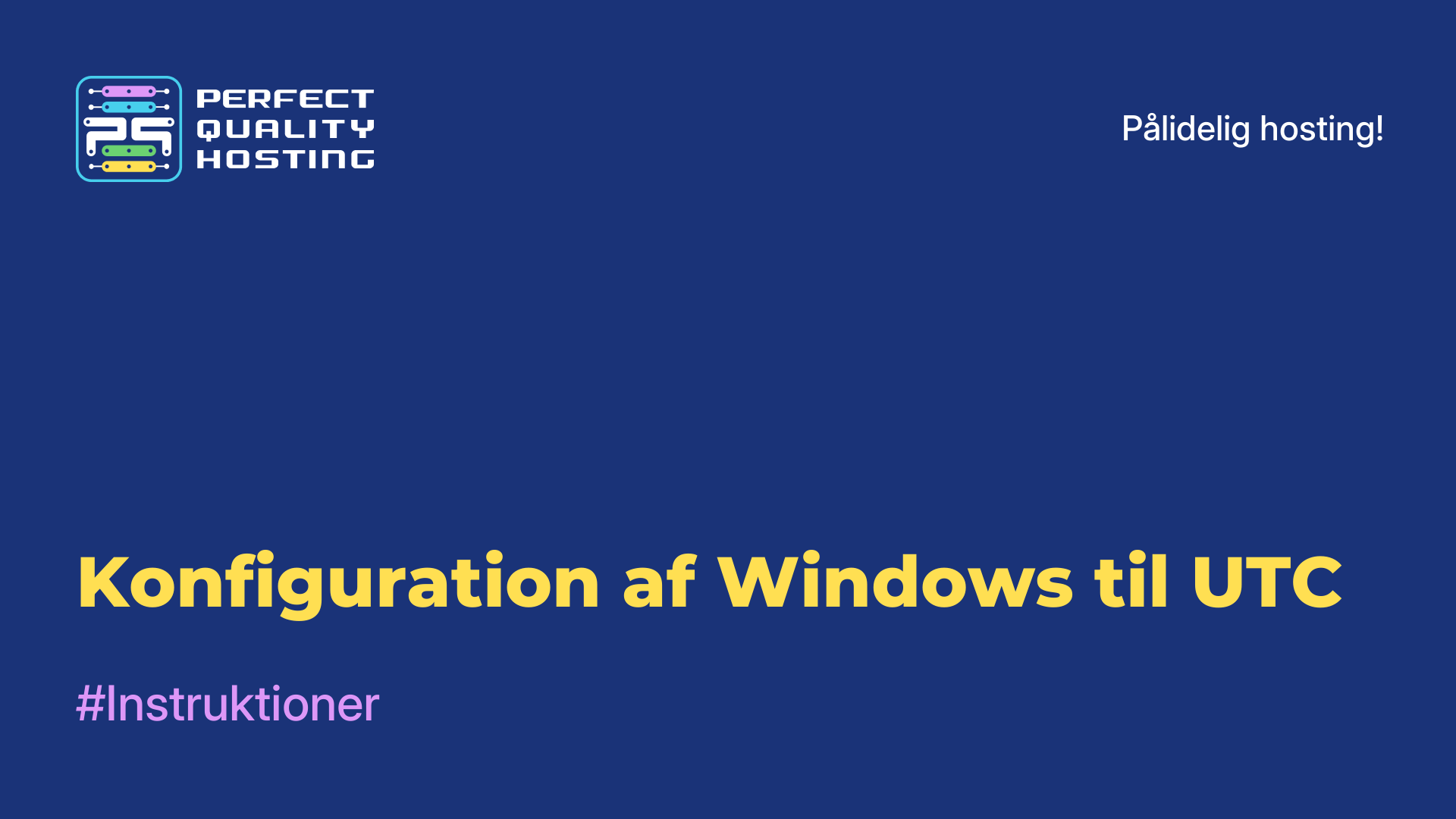 Konfiguration af Windows til UTC