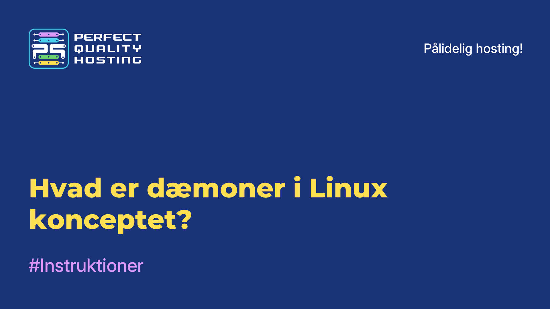 Hvad er dæmoner i Linux-konceptet?