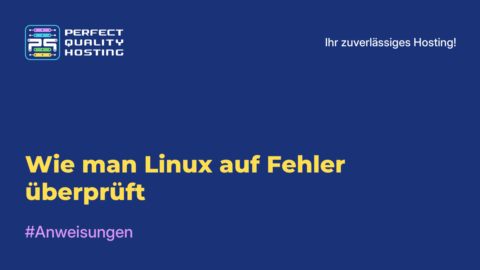 Wie man Linux auf Fehler überprüft