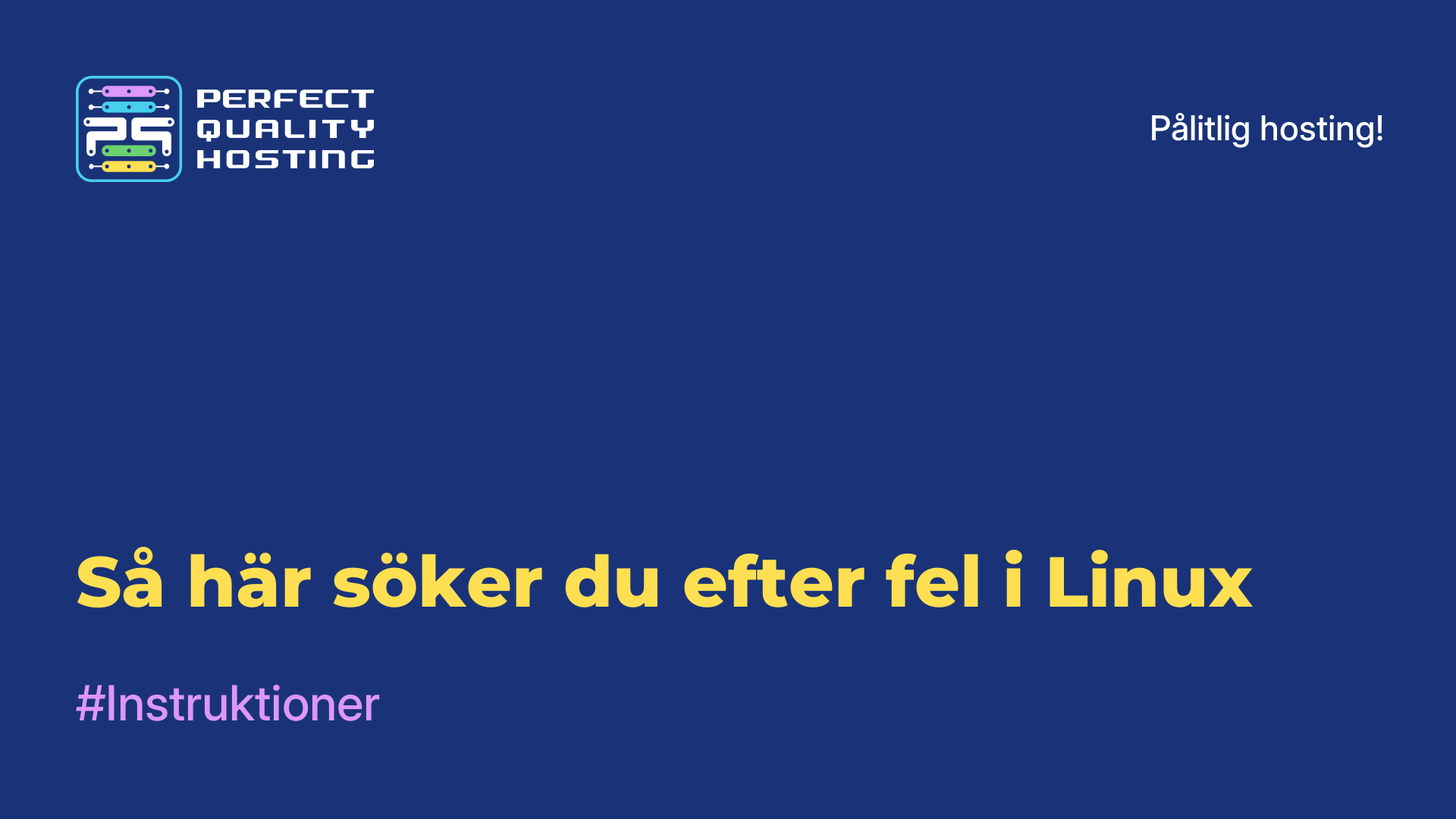 Så här söker du efter fel i Linux