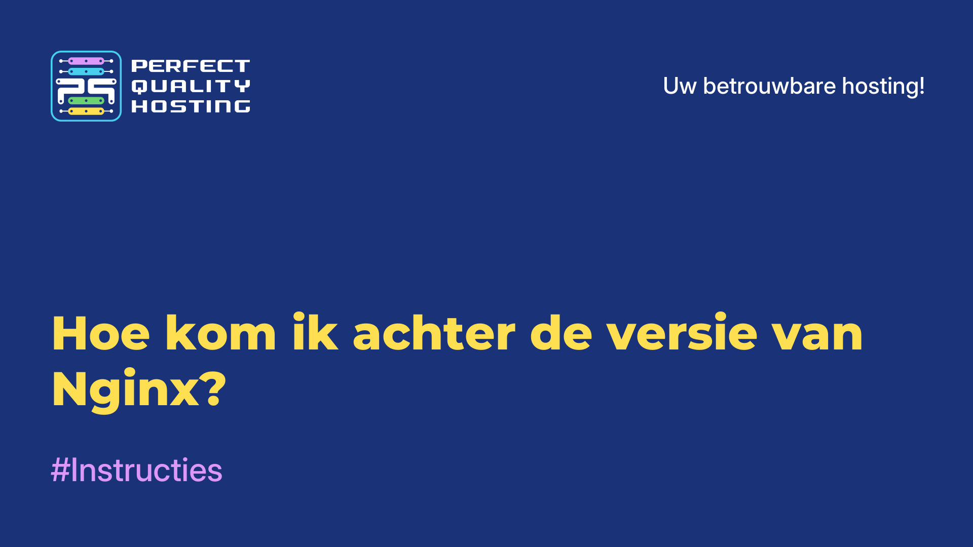 Hoe kom ik achter de versie van Nginx?