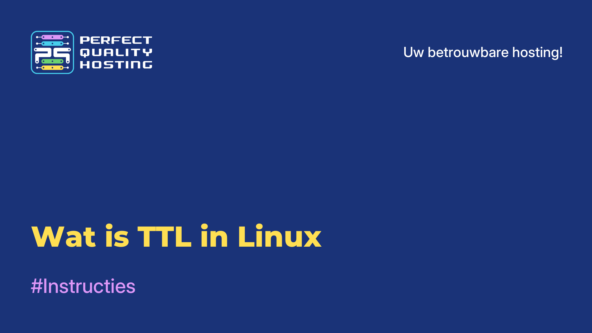 Wat is TTL in Linux