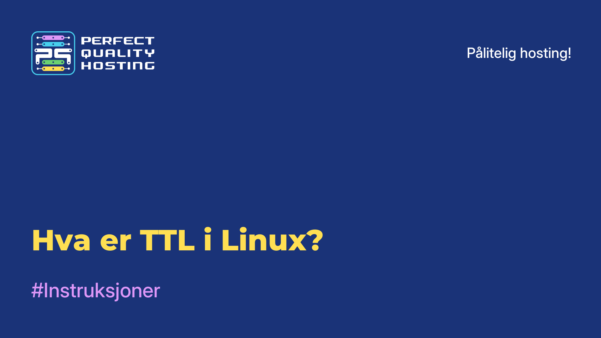 Hva er TTL i Linux?