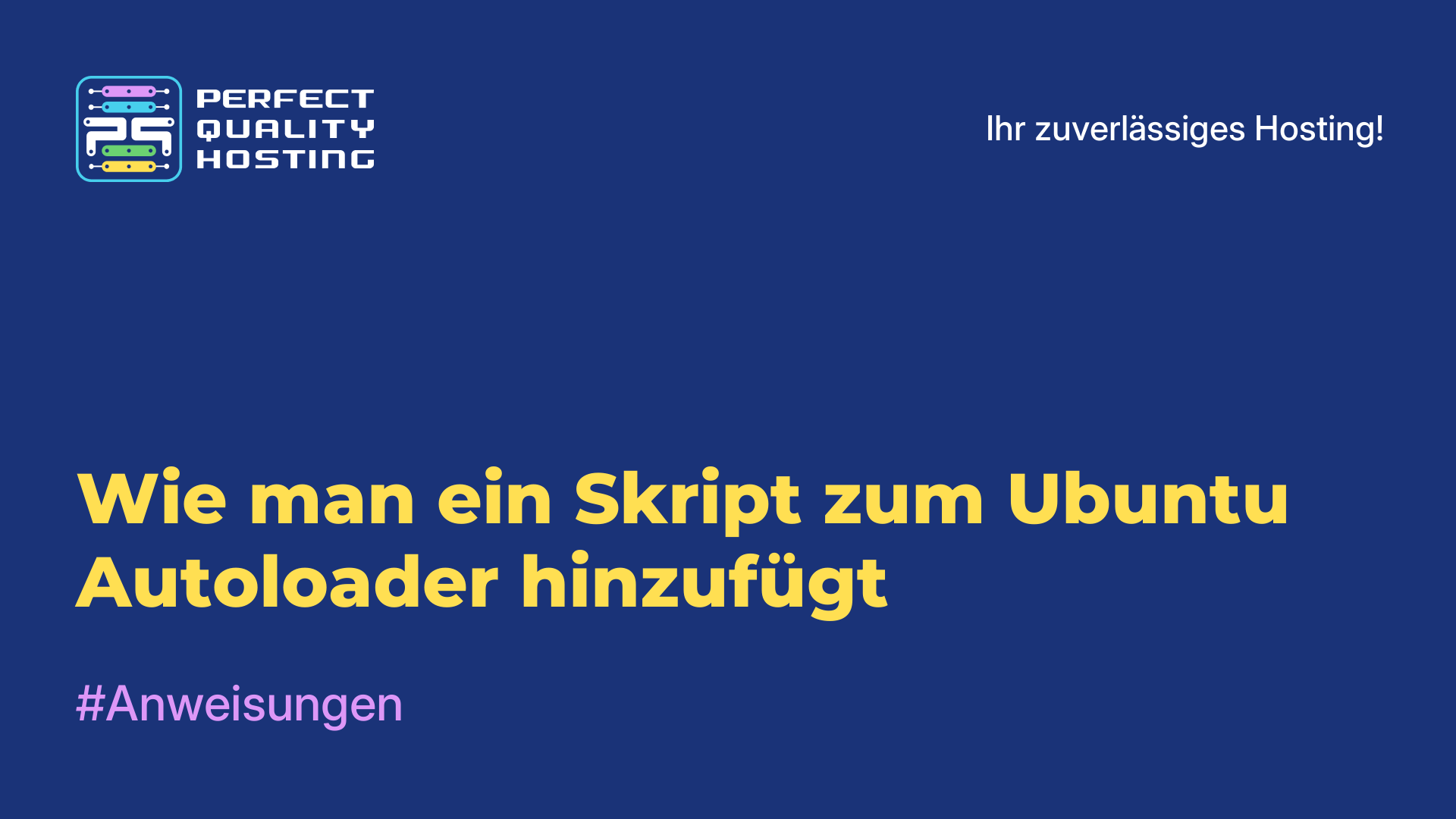 Wie man ein Skript zum Ubuntu-Autoloader hinzufügt