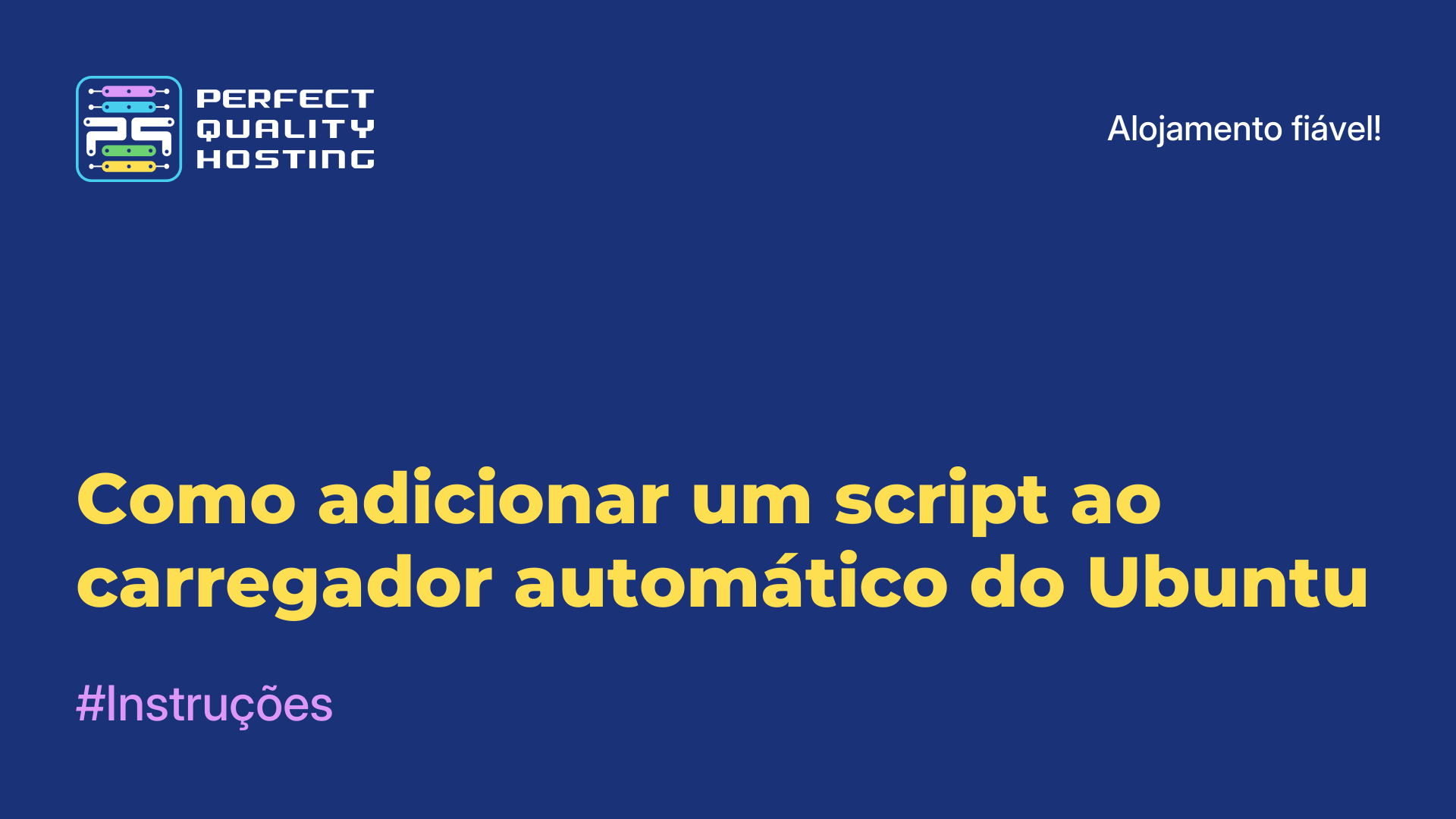 Como adicionar um script ao carregador automático do Ubuntu