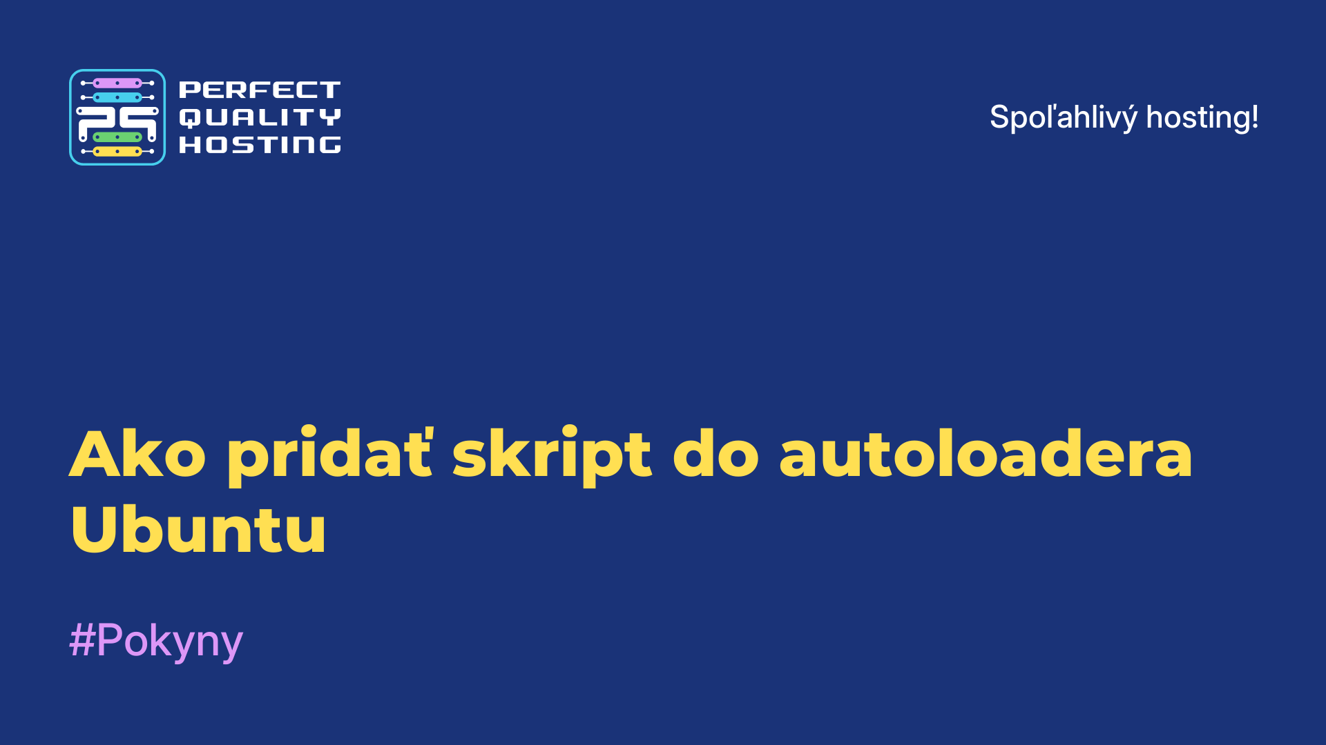 Ako pridať skript do autoloadera Ubuntu