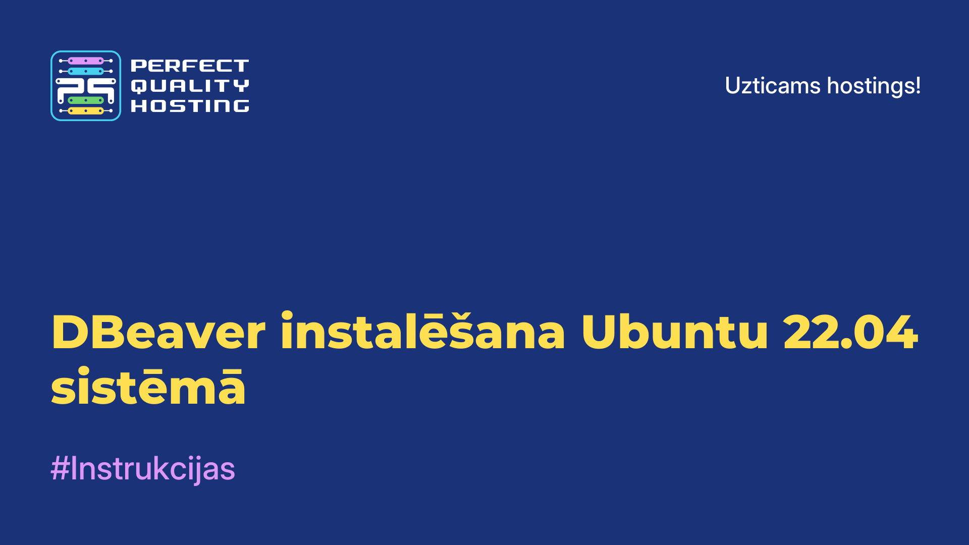 DBeaver instalēšana Ubuntu 22.04 sistēmā