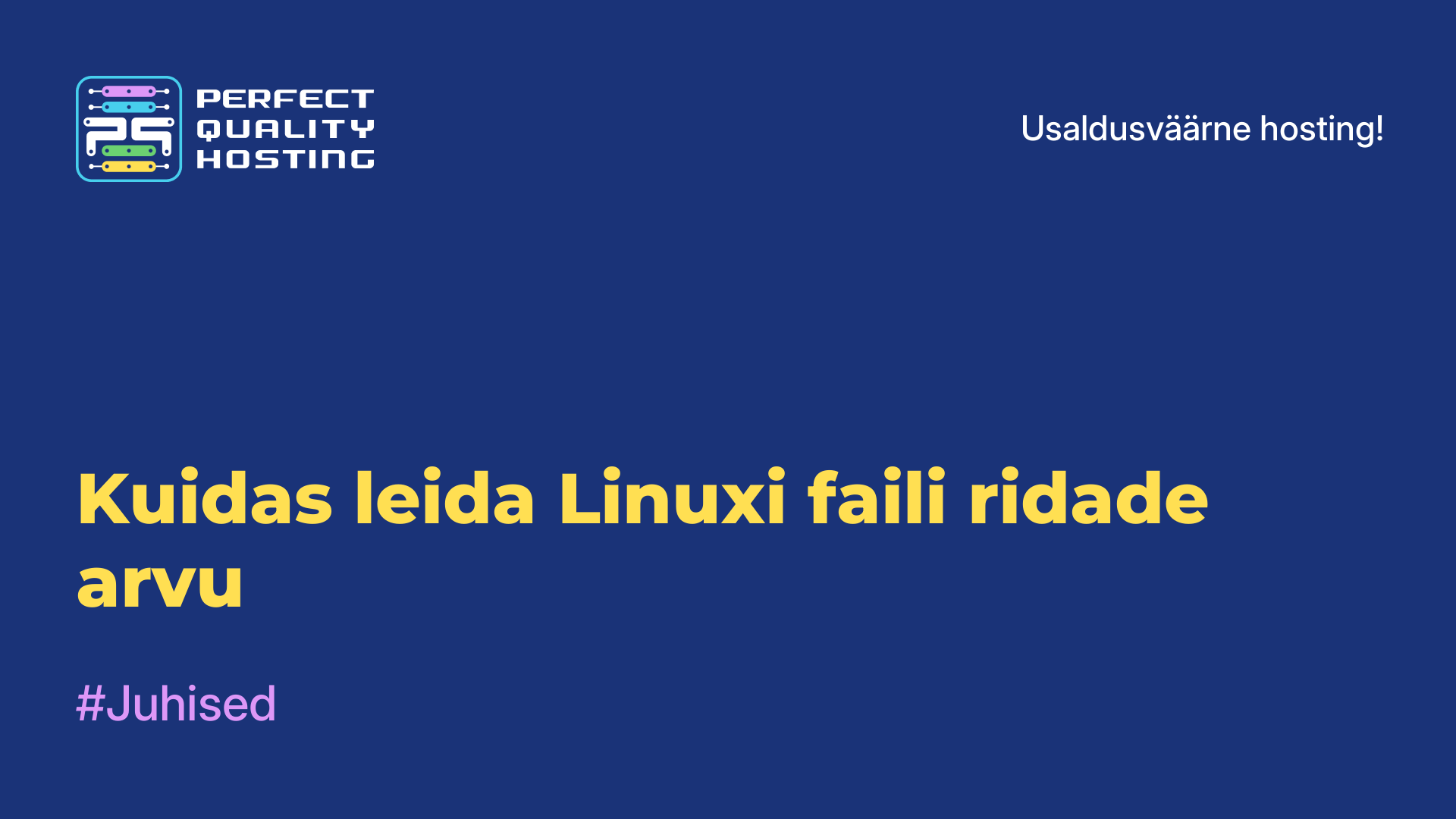 Kuidas leida Linuxi faili ridade arvu