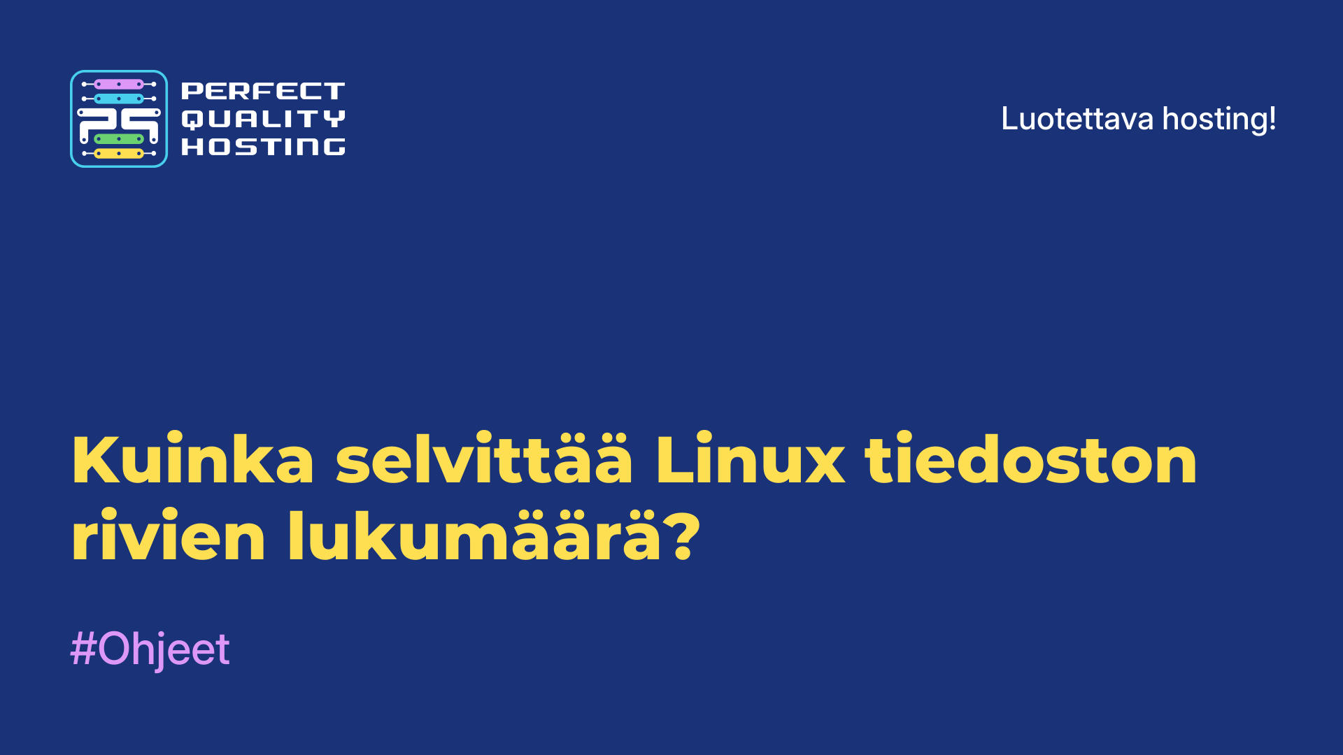 Kuinka selvittää Linux-tiedoston rivien lukumäärä?