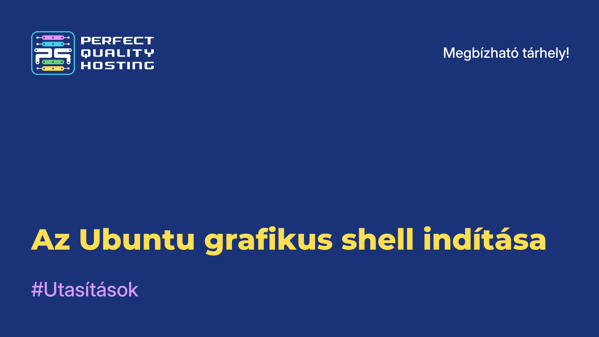 Az Ubuntu grafikus shell indítása