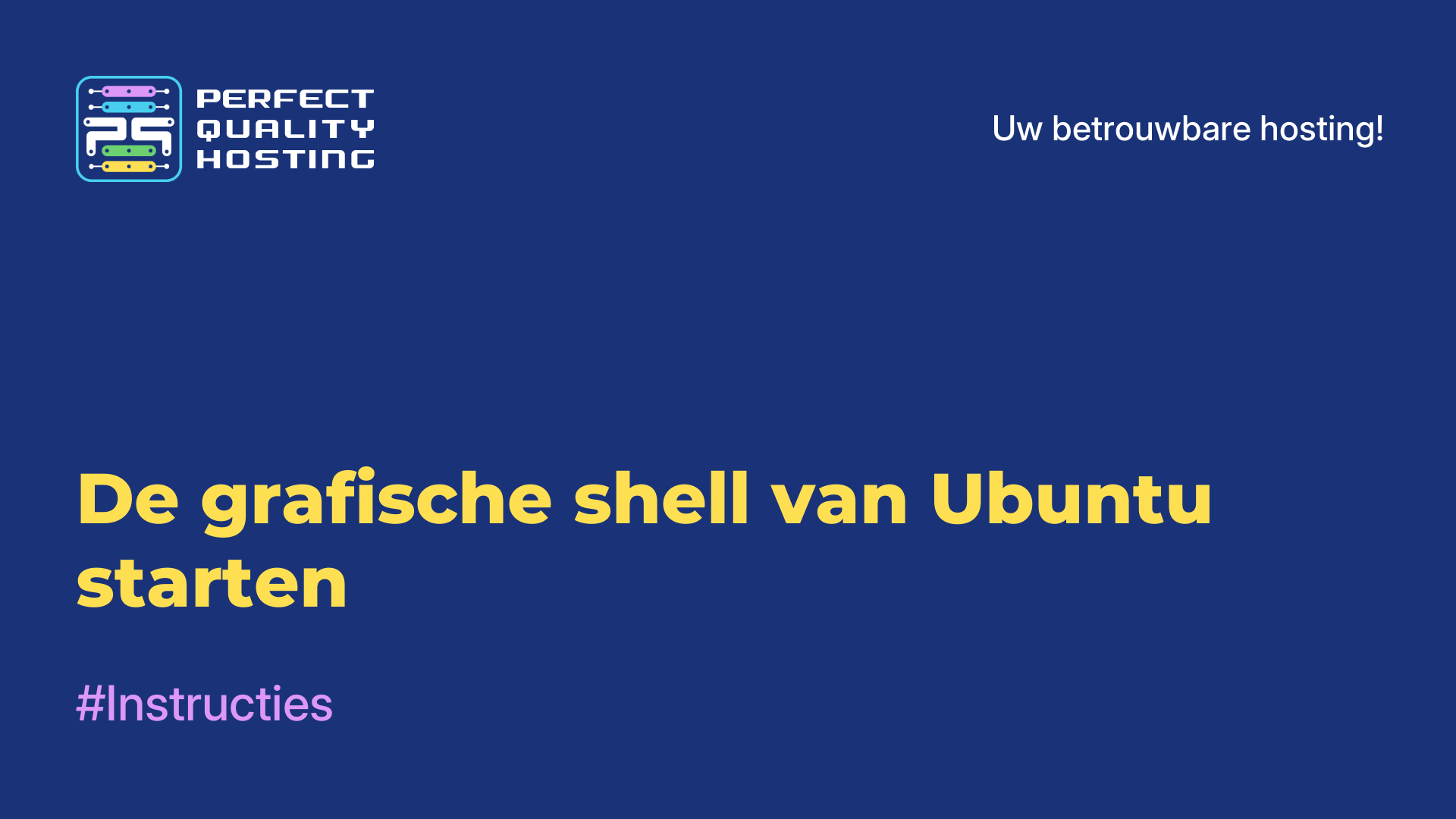 De grafische shell van Ubuntu starten