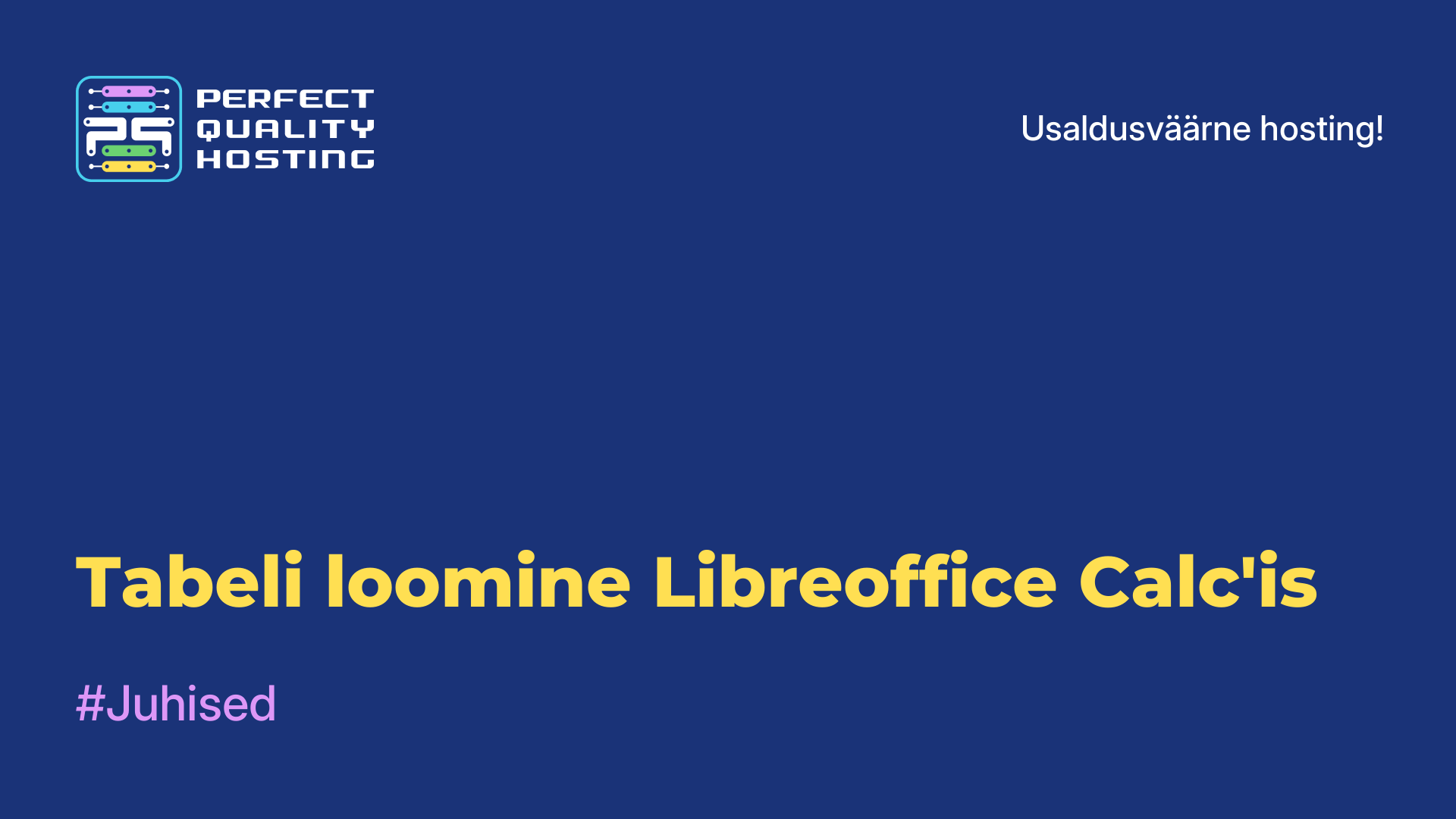 Tabeli loomine Libreoffice Calc'is