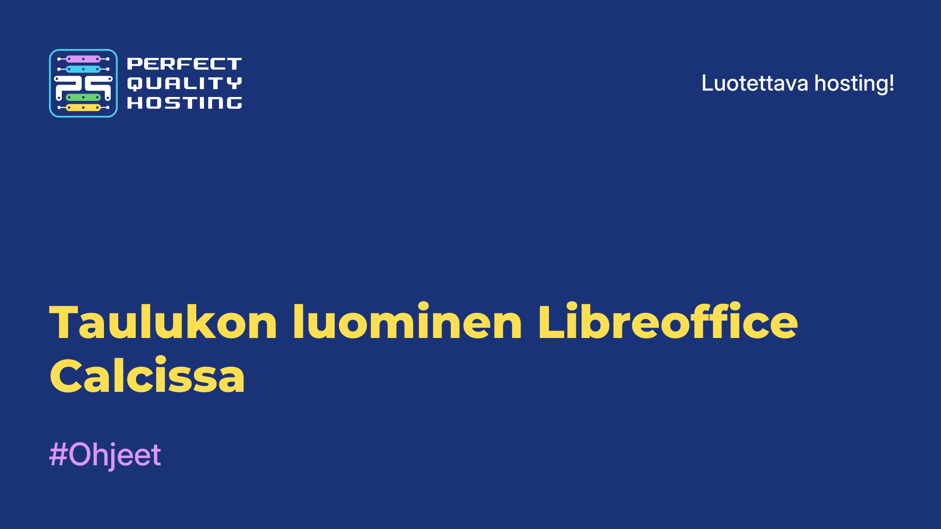 Taulukon luominen Libreoffice Calcissa