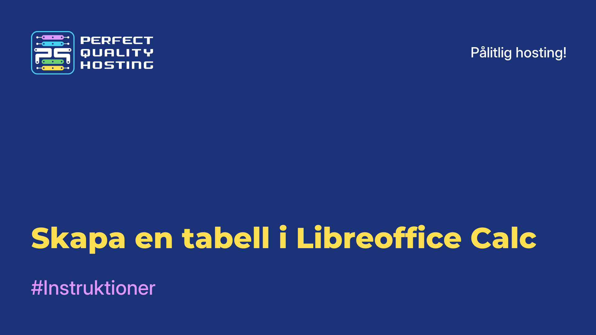 Skapa en tabell i Libreoffice Calc