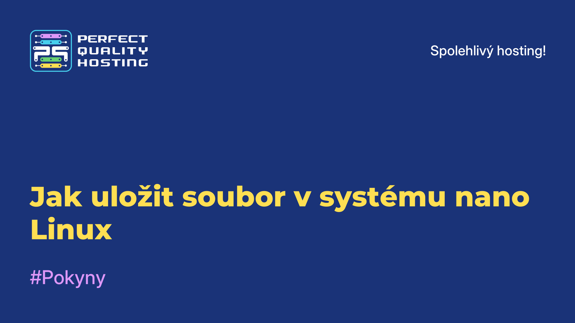 Jak uložit soubor v systému nano Linux