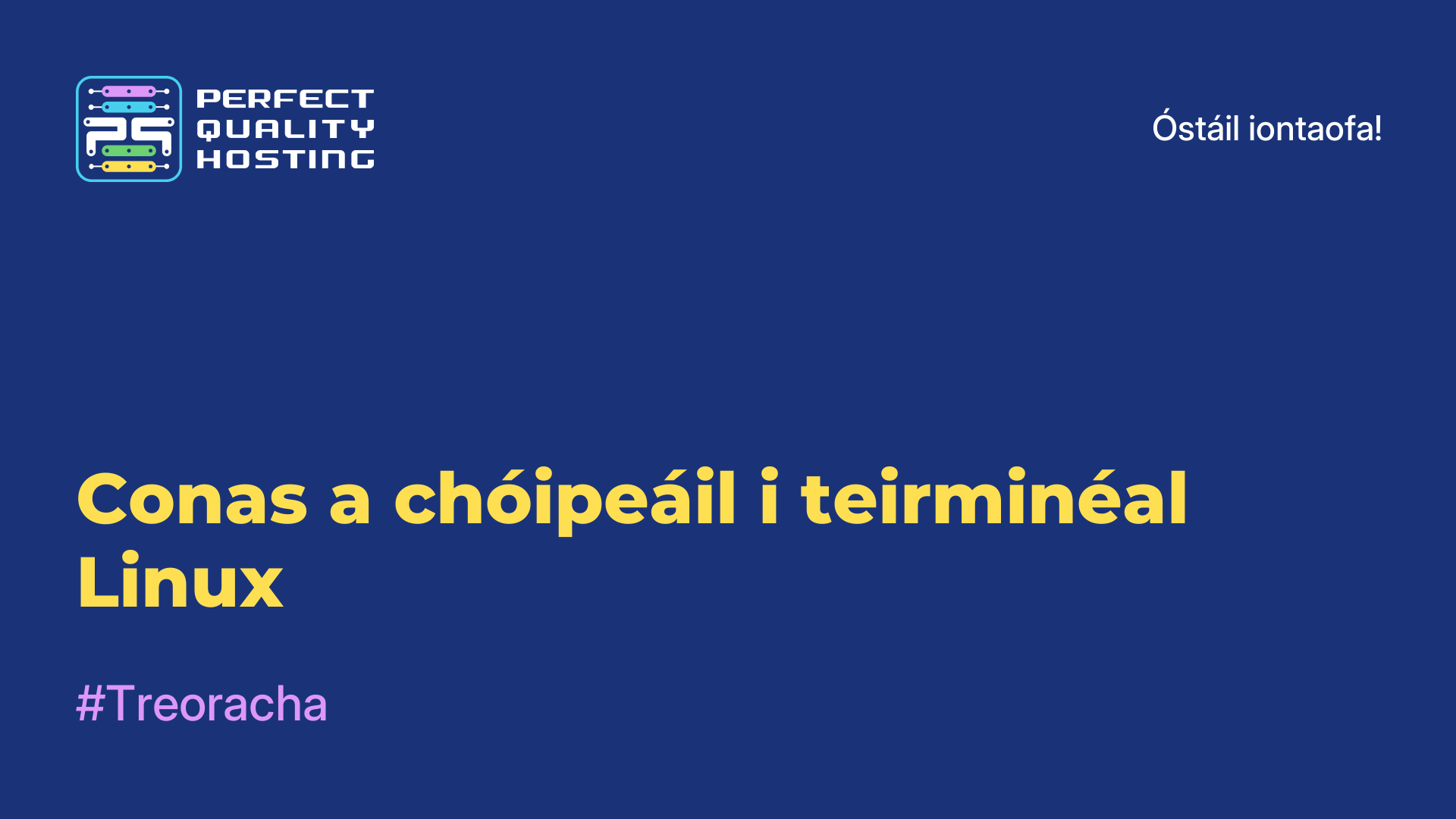 Conas a chóipeáil i teirminéal Linux