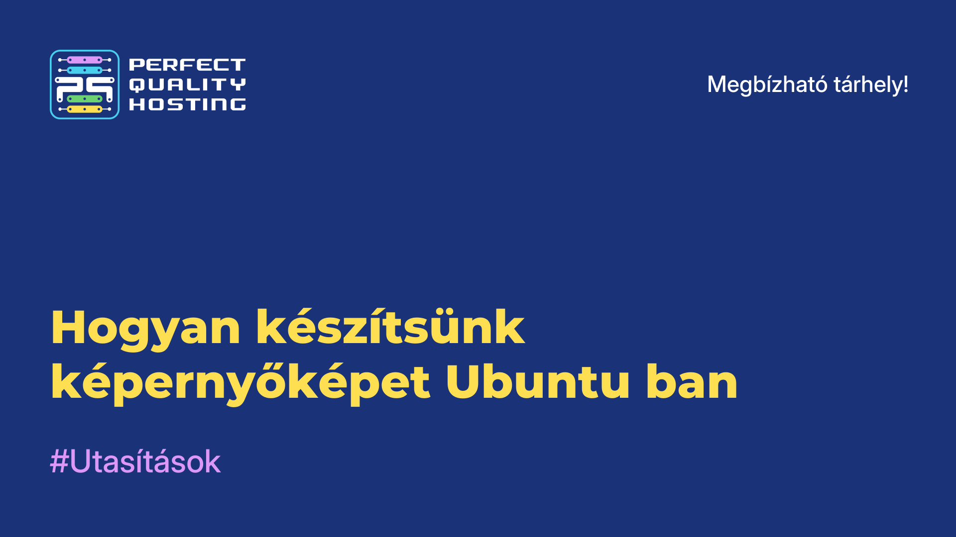 Hogyan készítsünk képernyőképet Ubuntu-ban