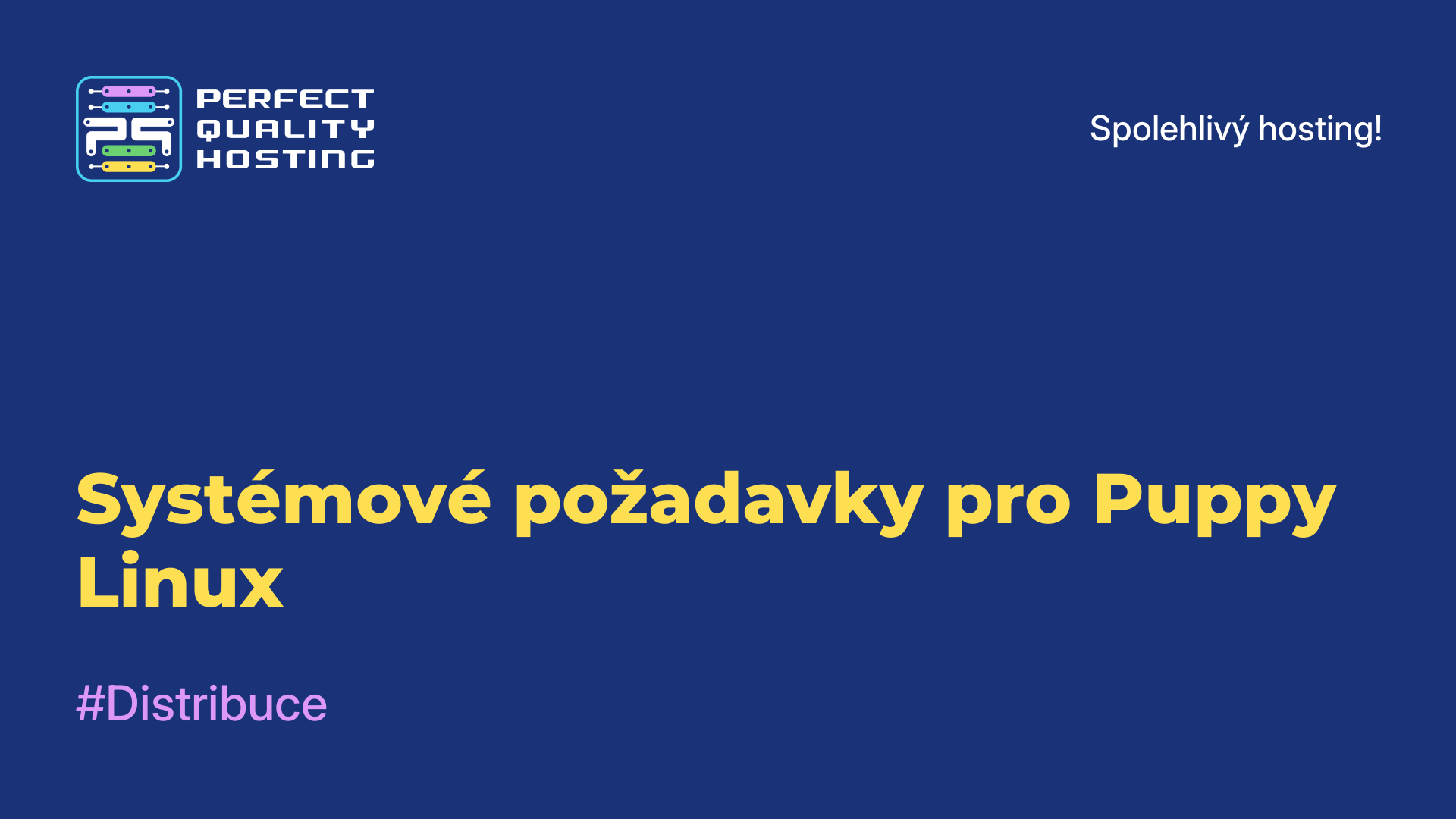 Systémové požadavky pro Puppy Linux