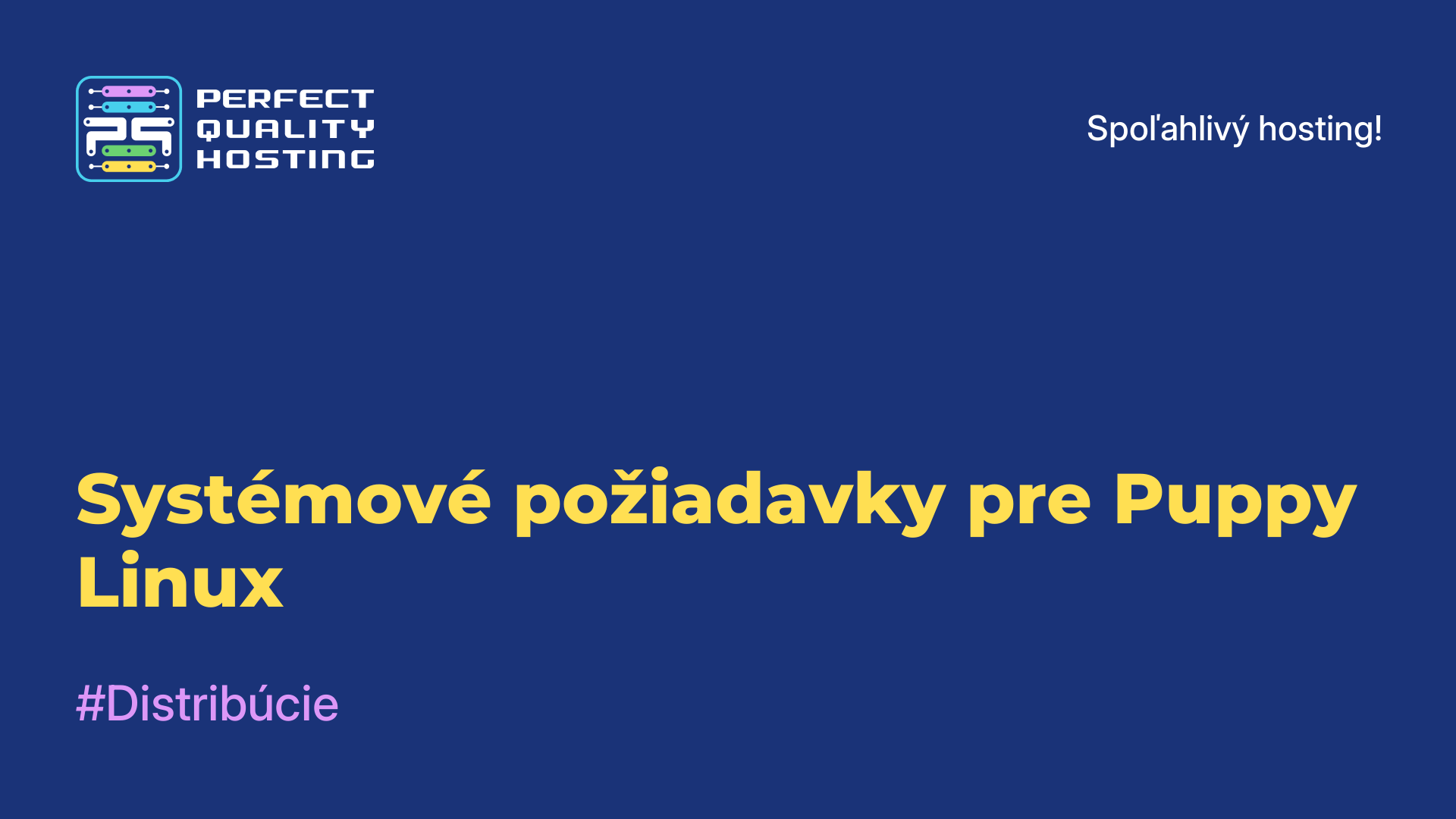 Systémové požiadavky pre Puppy Linux