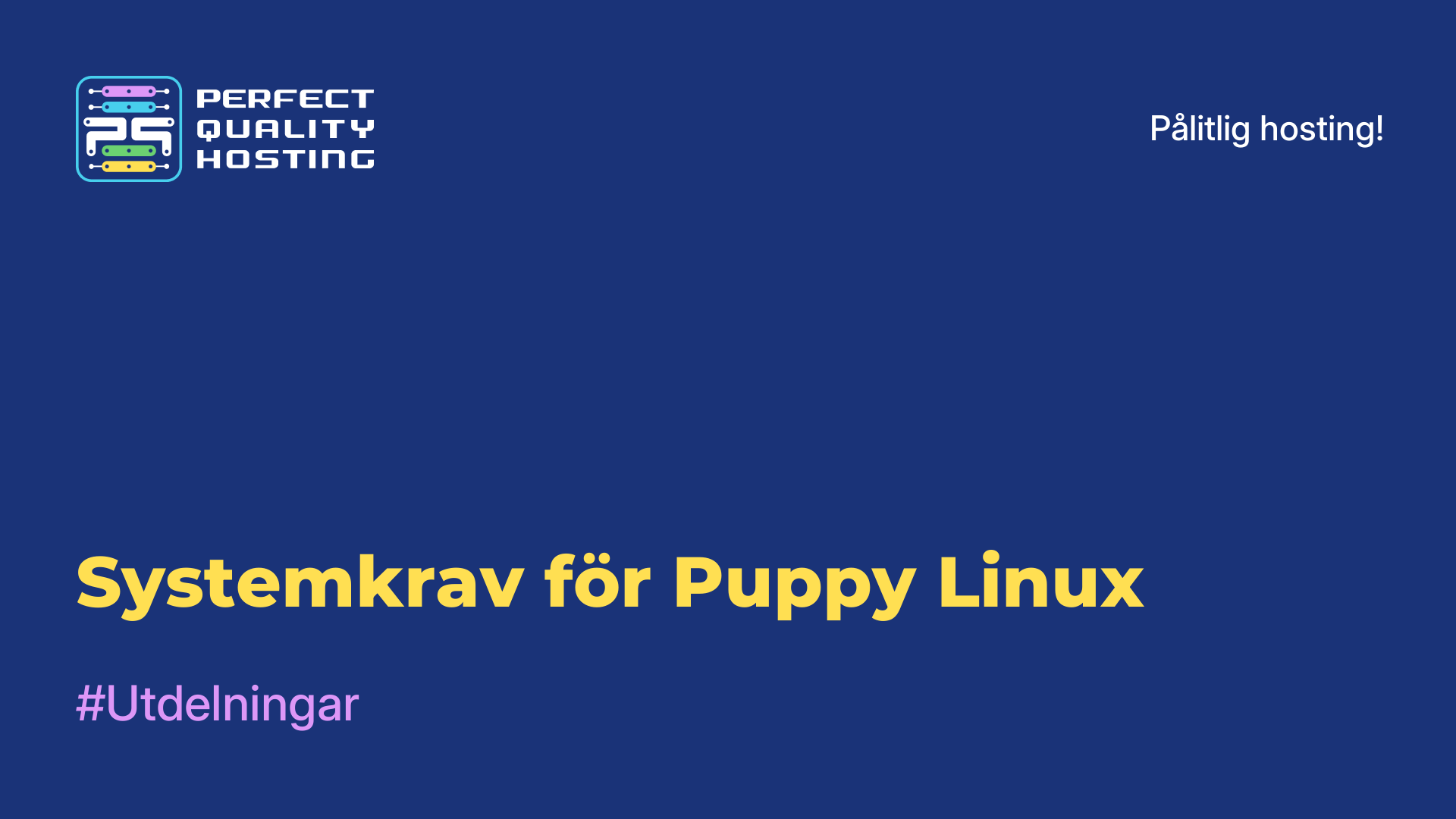 Systemkrav för Puppy Linux