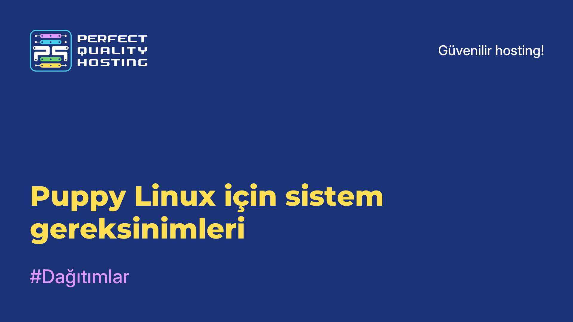 Puppy Linux için sistem gereksinimleri