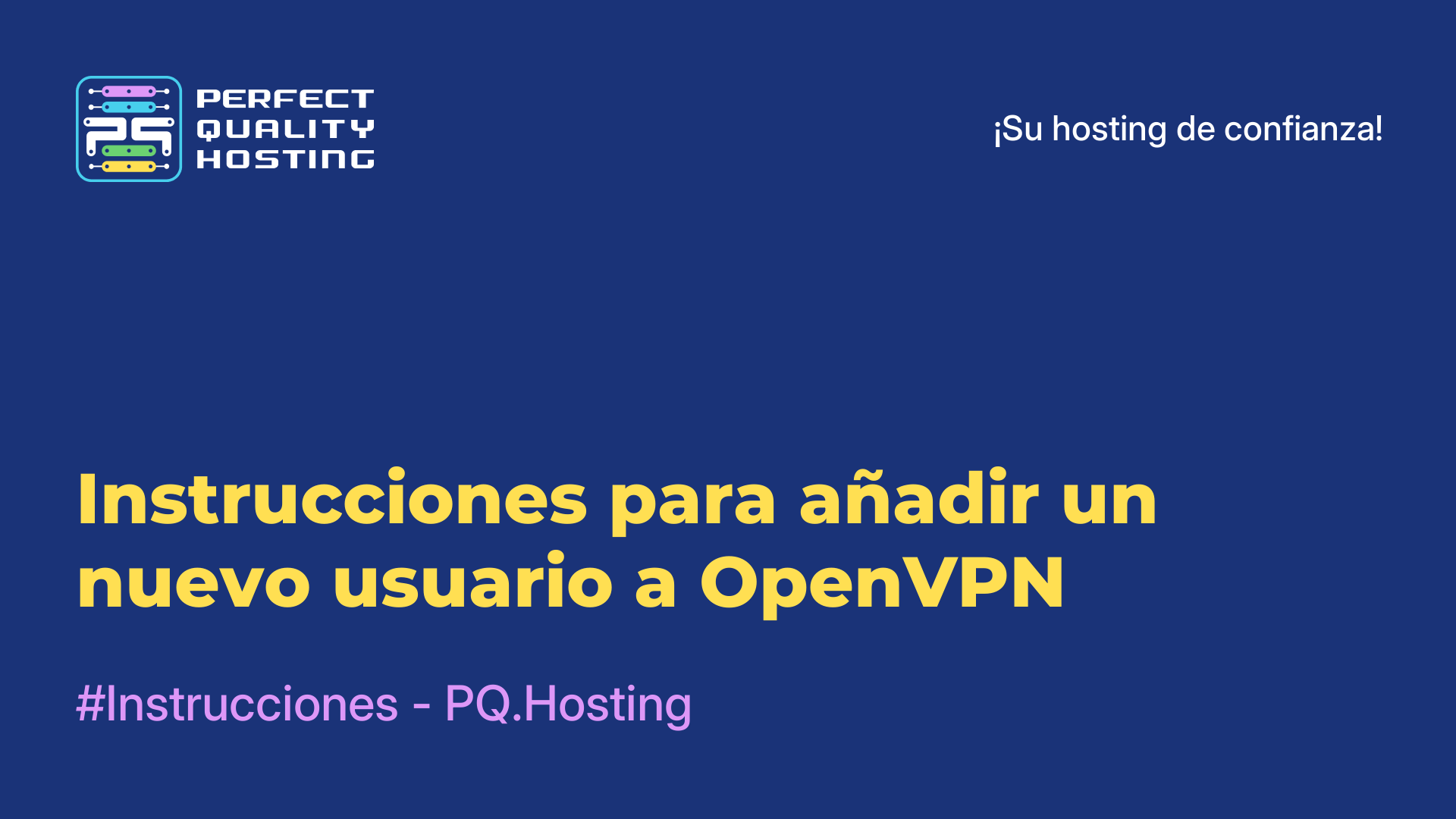 Instrucciones para añadir un nuevo usuario a OpenVPN