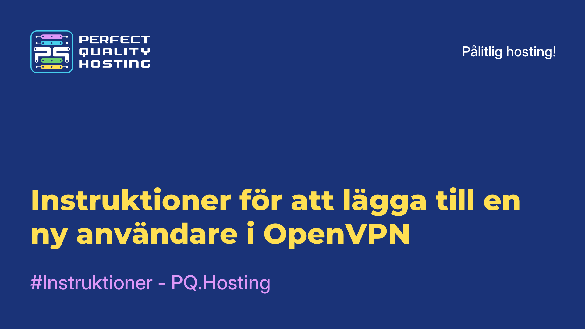 Instruktioner för att lägga till en ny användare i OpenVPN