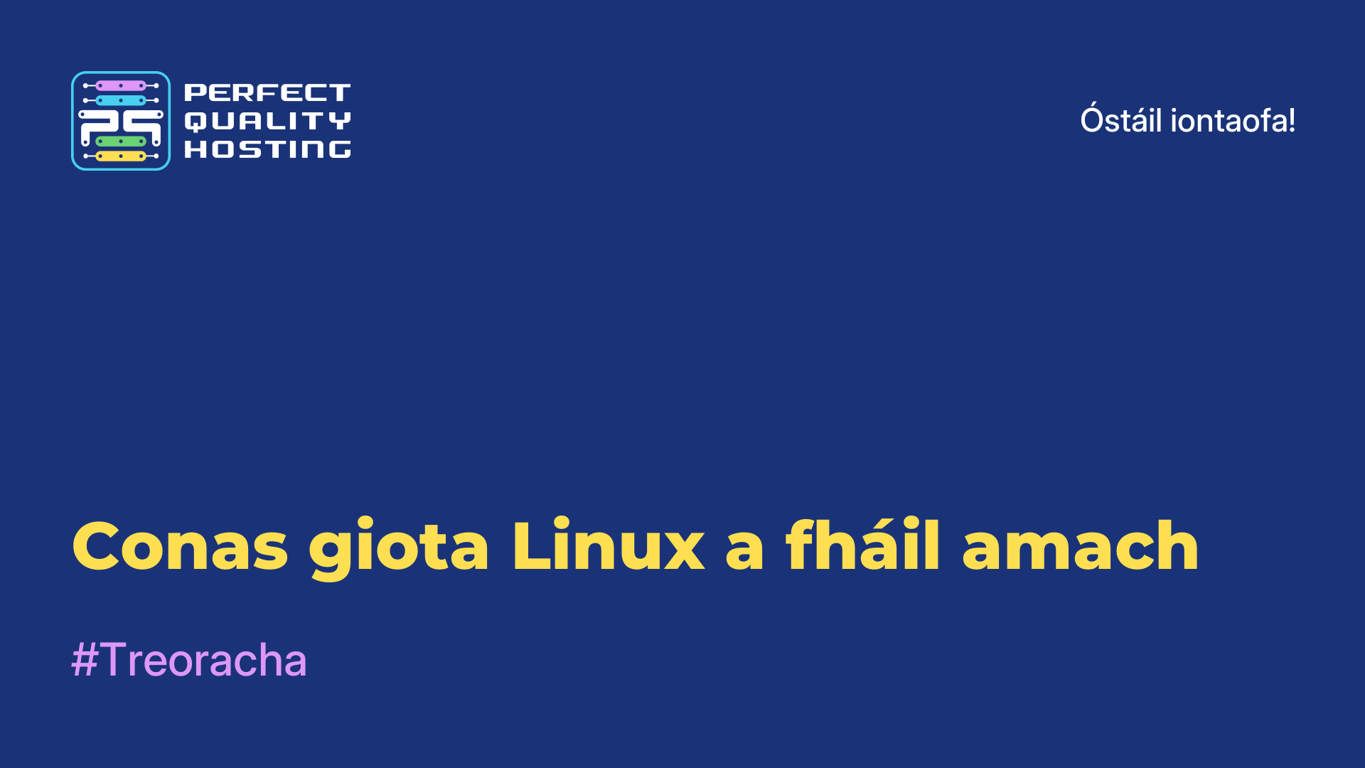 Conas giota Linux a fháil amach