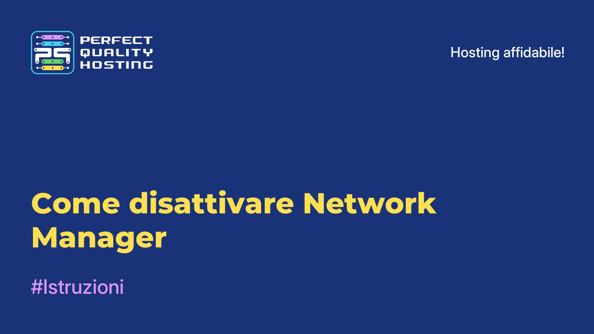 Come disattivare Network Manager