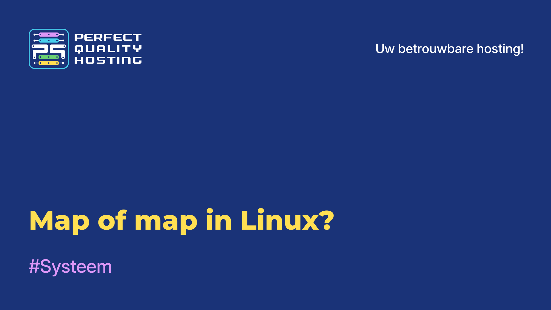 Map of map in Linux?