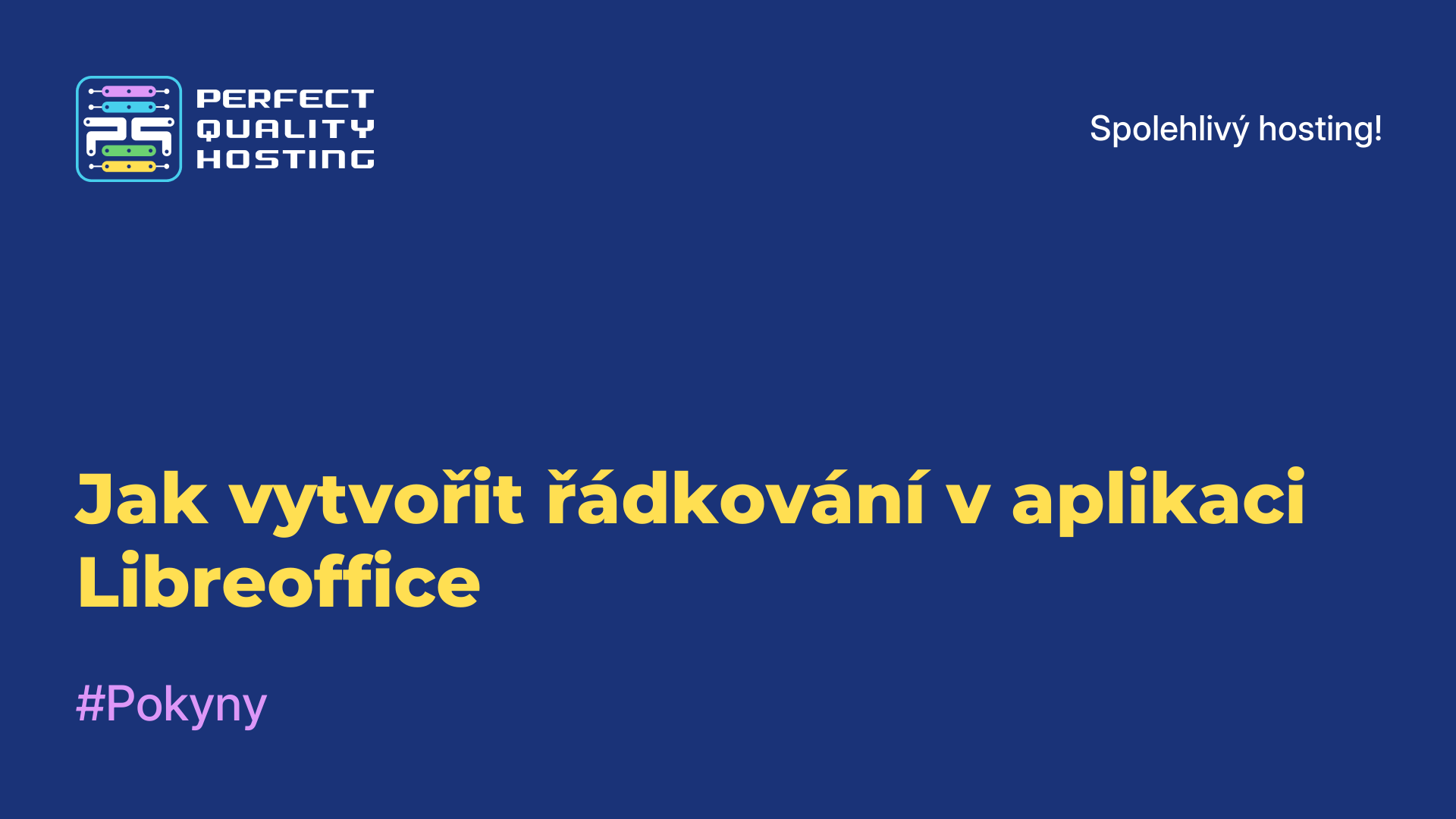 Jak vytvořit řádkování v aplikaci Libreoffice