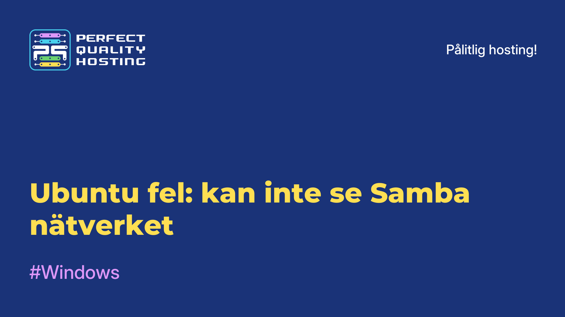 Ubuntu-fel: kan inte se Samba-nätverket