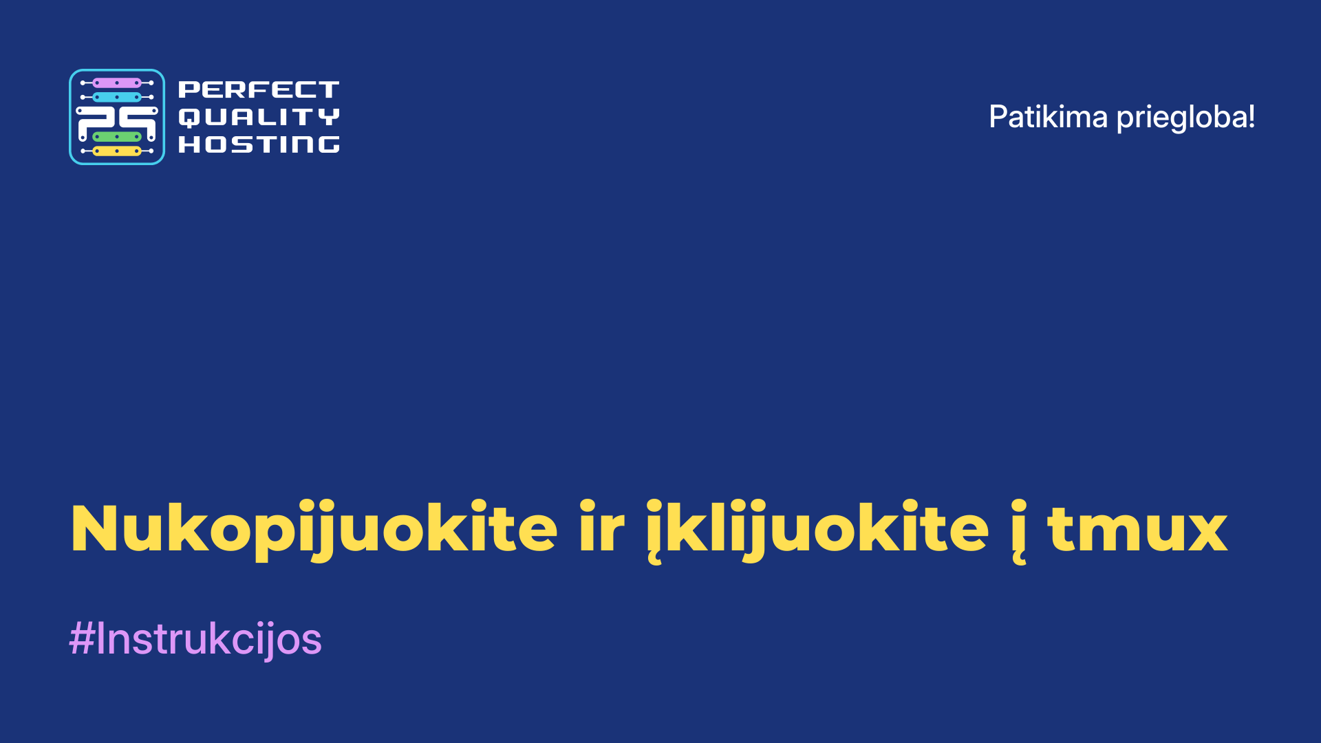 Nukopijuokite ir įklijuokite į tmux