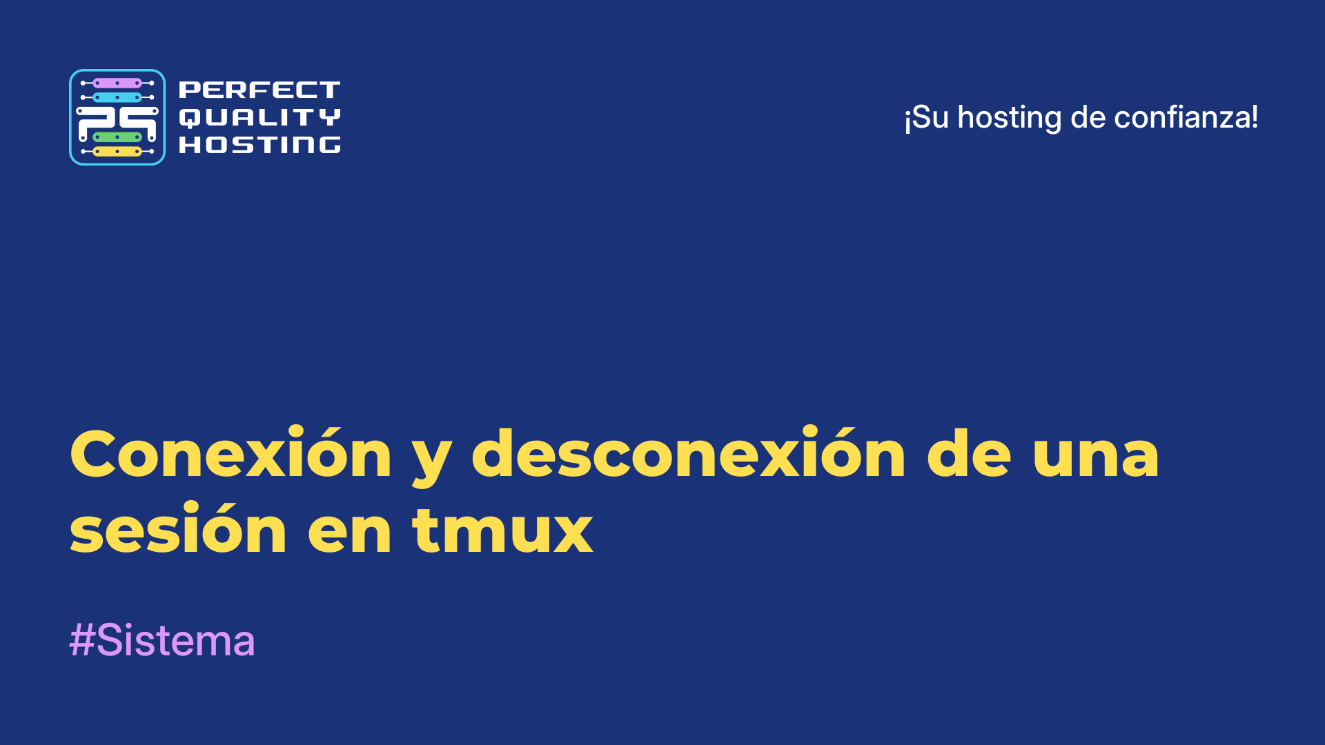 Conexión y desconexión de una sesión en tmux