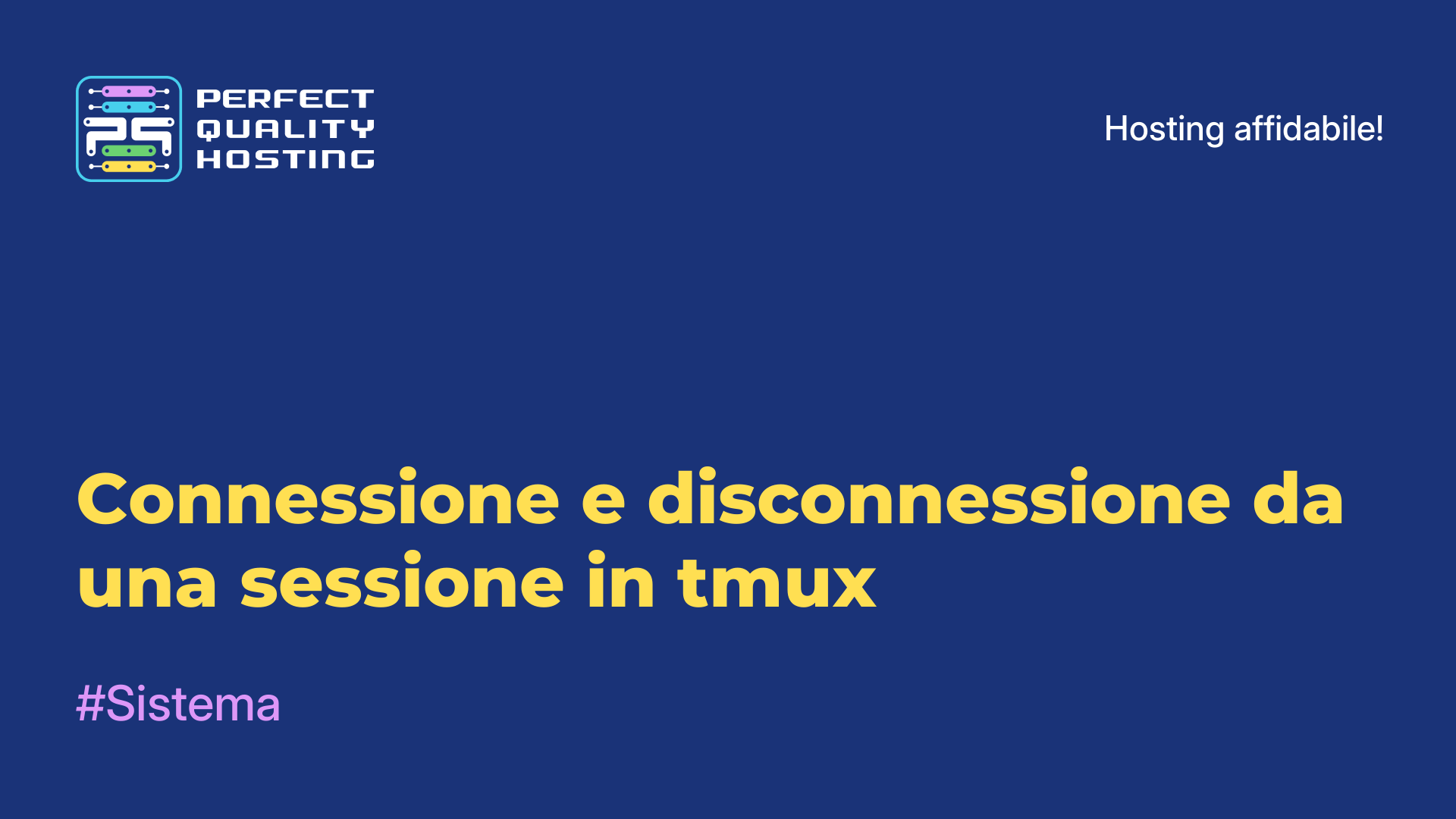 Connessione e disconnessione da una sessione in tmux