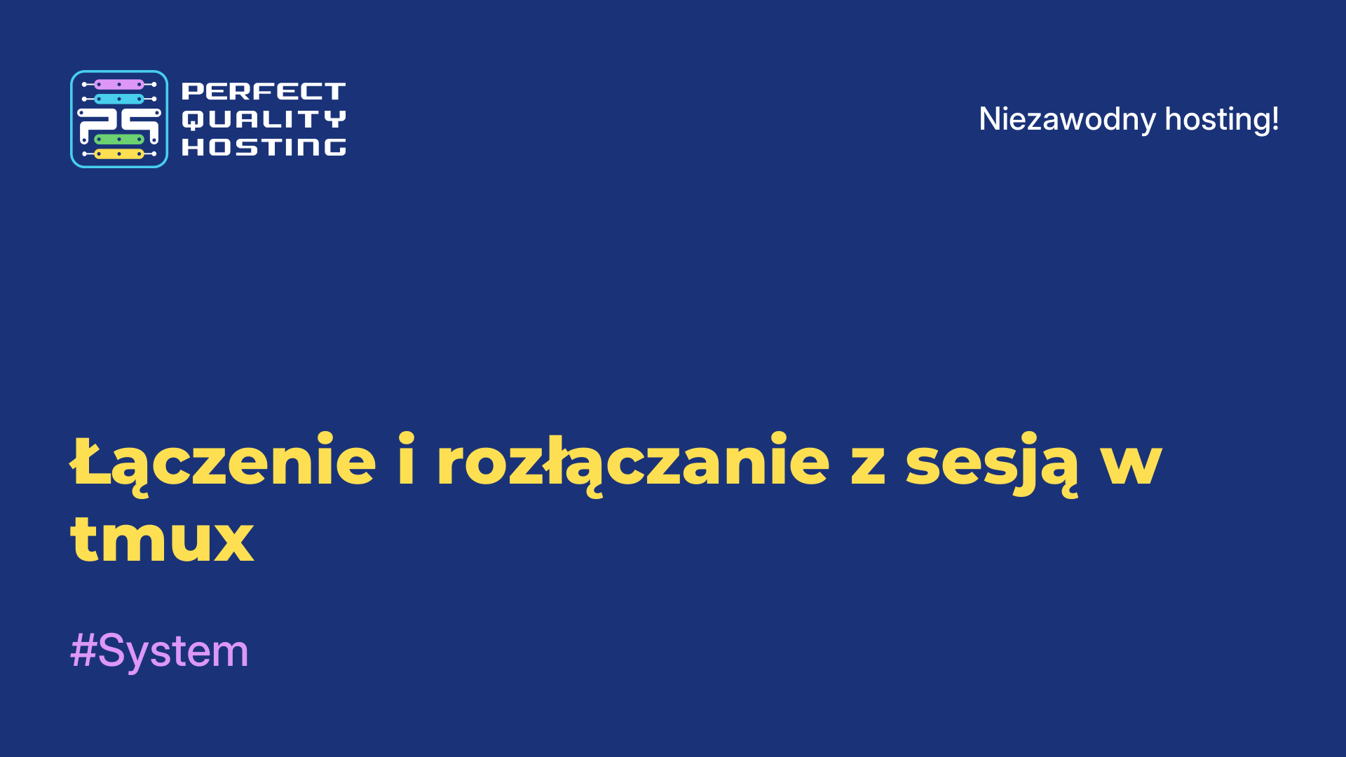 Łączenie i rozłączanie z sesją w tmux