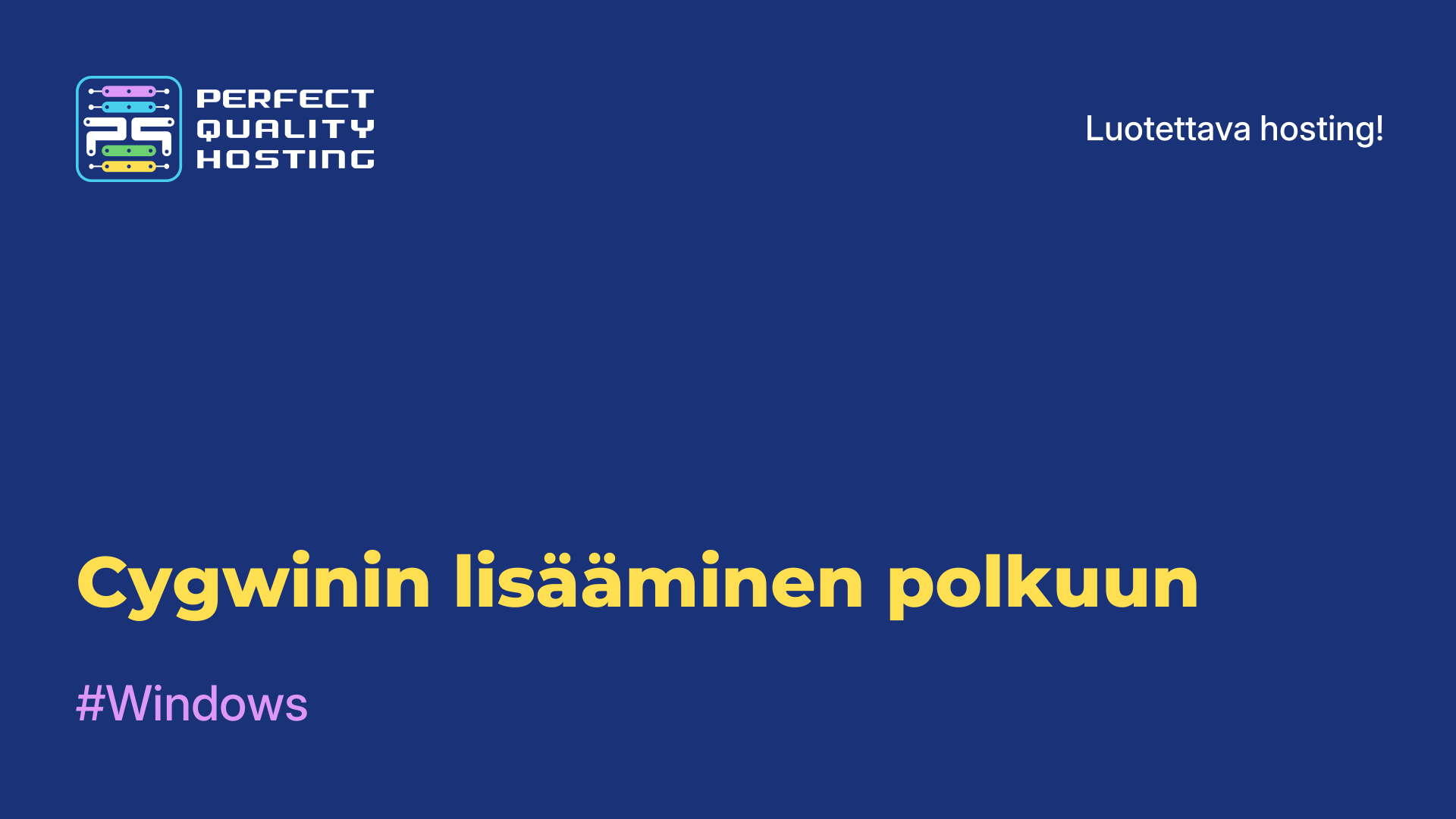 Cygwinin lisääminen polkuun