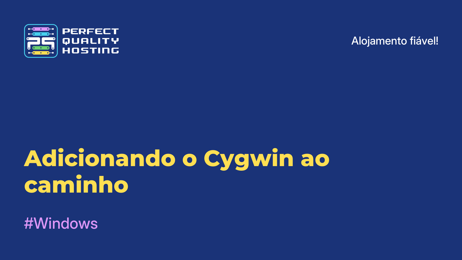 Adicionando o Cygwin ao caminho