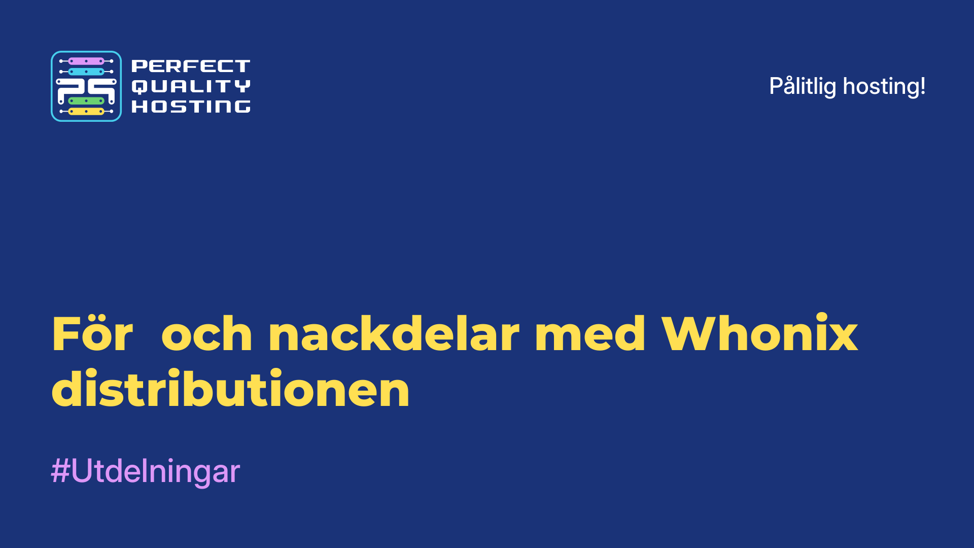 För- och nackdelar med Whonix-distributionen