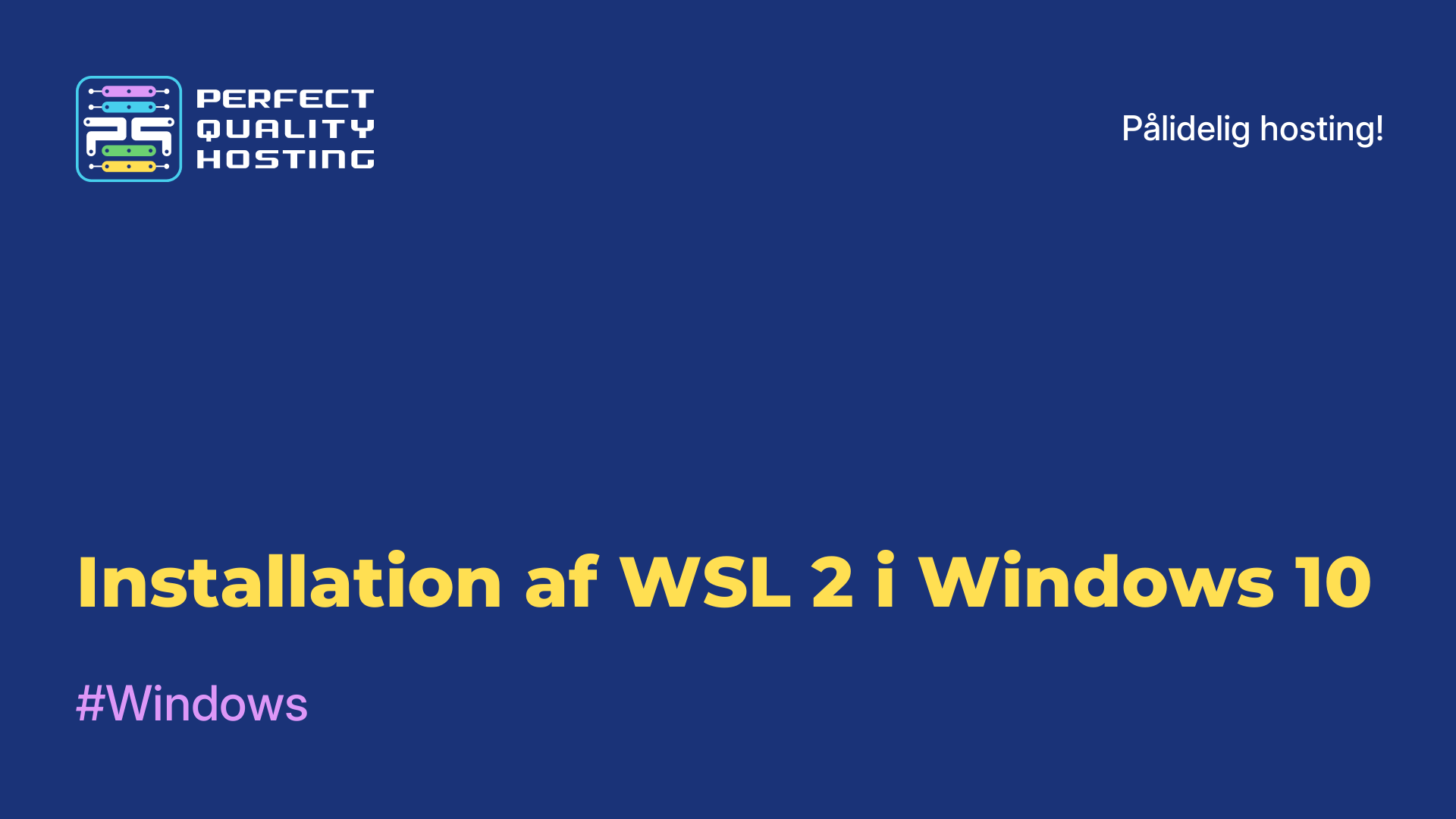 Installation af WSL 2 i Windows 10