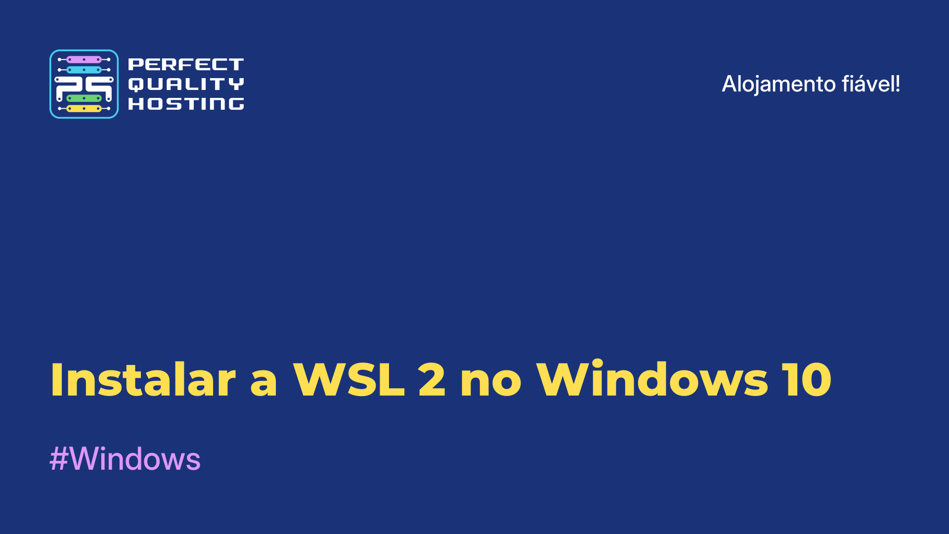 Instalar a WSL 2 no Windows 10