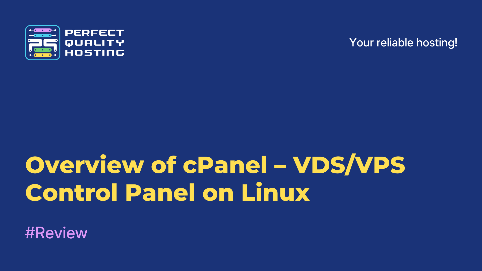 Overview of cPanel – VDS/VPS Control Panel on Linux