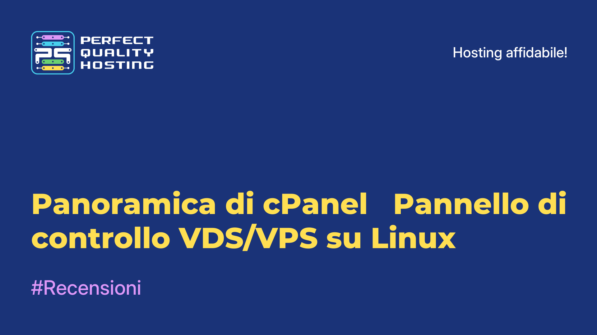 Panoramica di cPanel - Pannello di controllo VDS/VPS su Linux