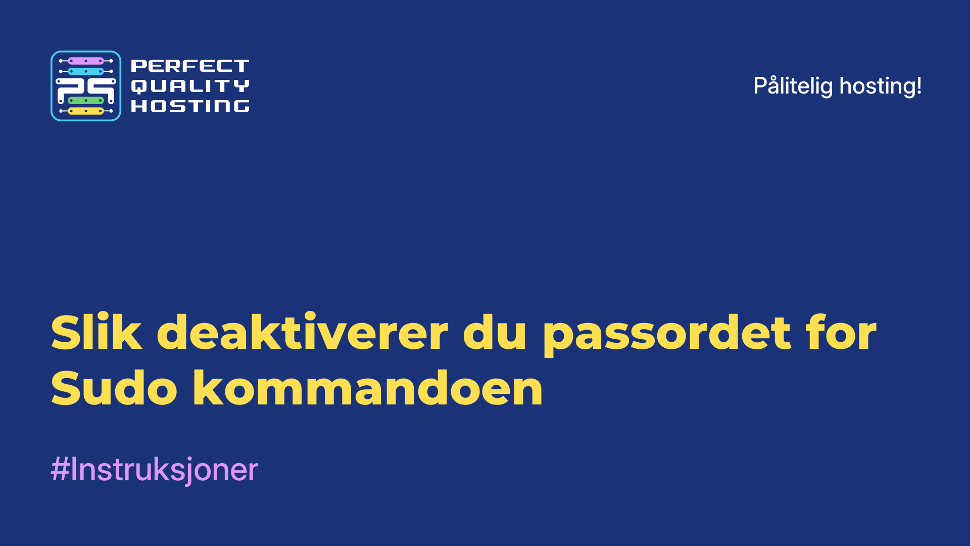 Slik deaktiverer du passordet for Sudo-kommandoen