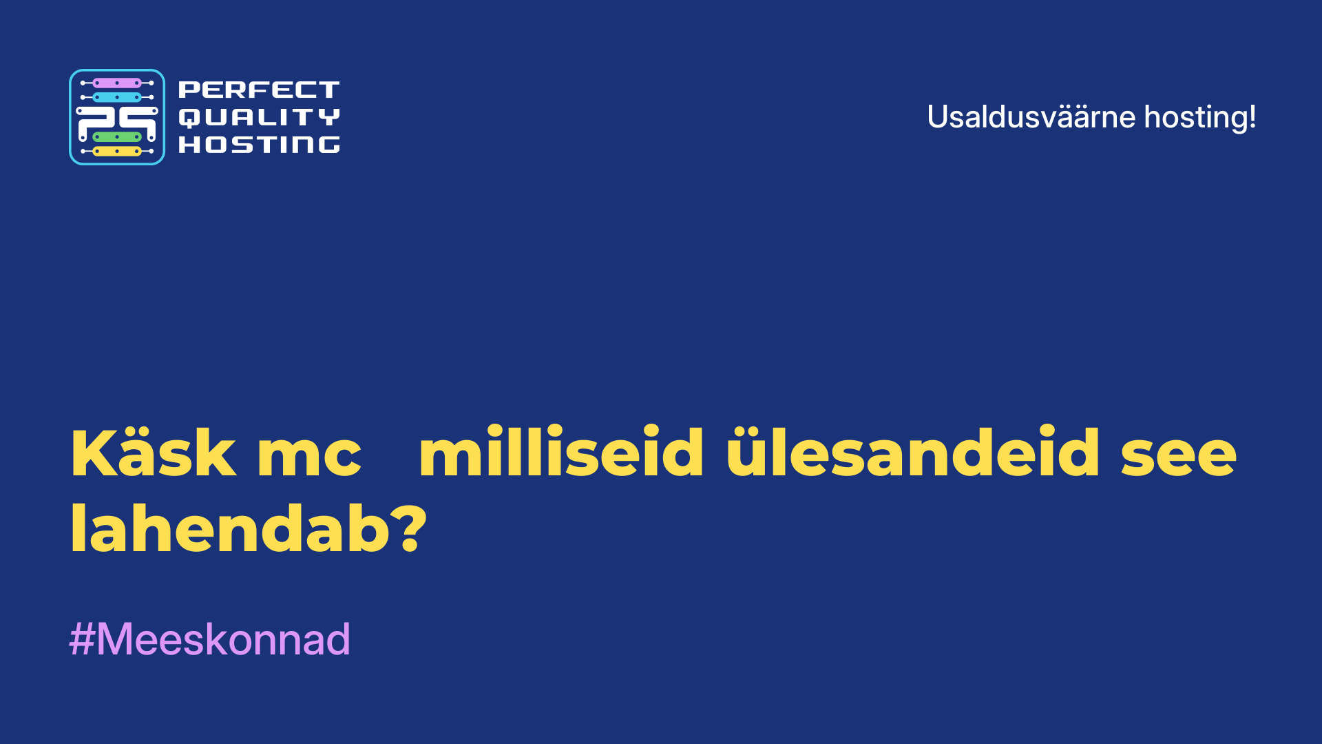 Käsk mc - milliseid ülesandeid see lahendab?